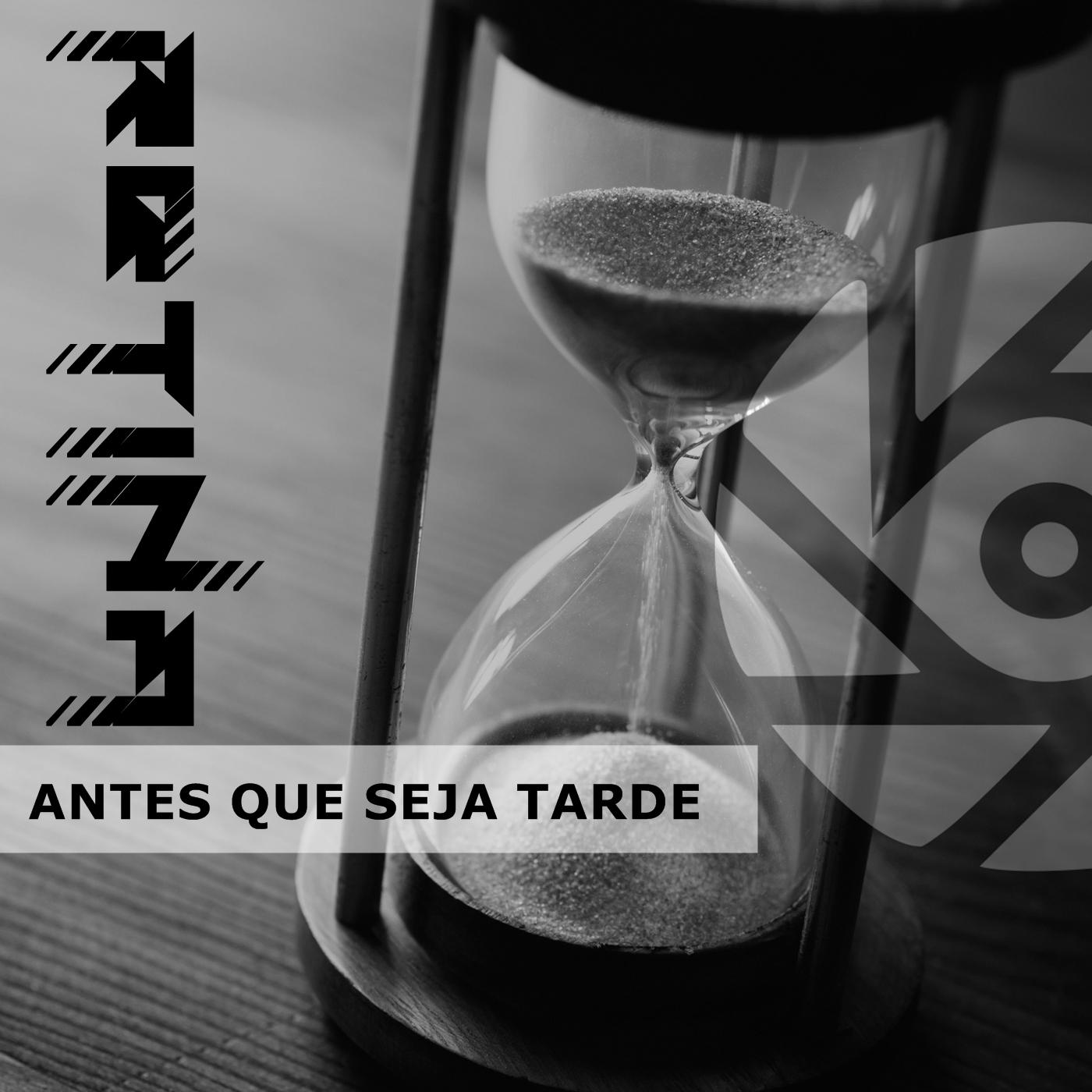 Antes Que Seja Tarde