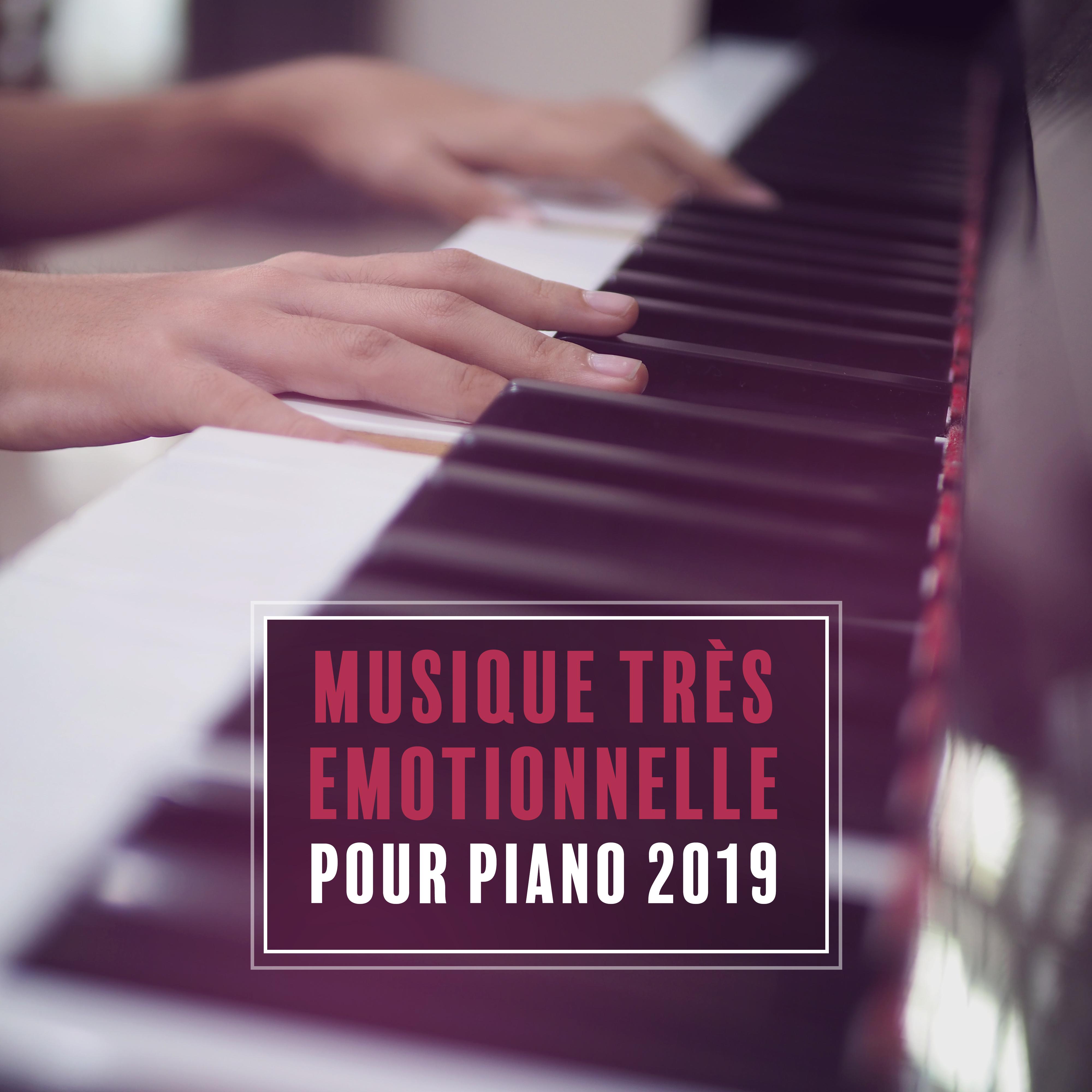 Musique Très Emotionnelle pour Piano 2019