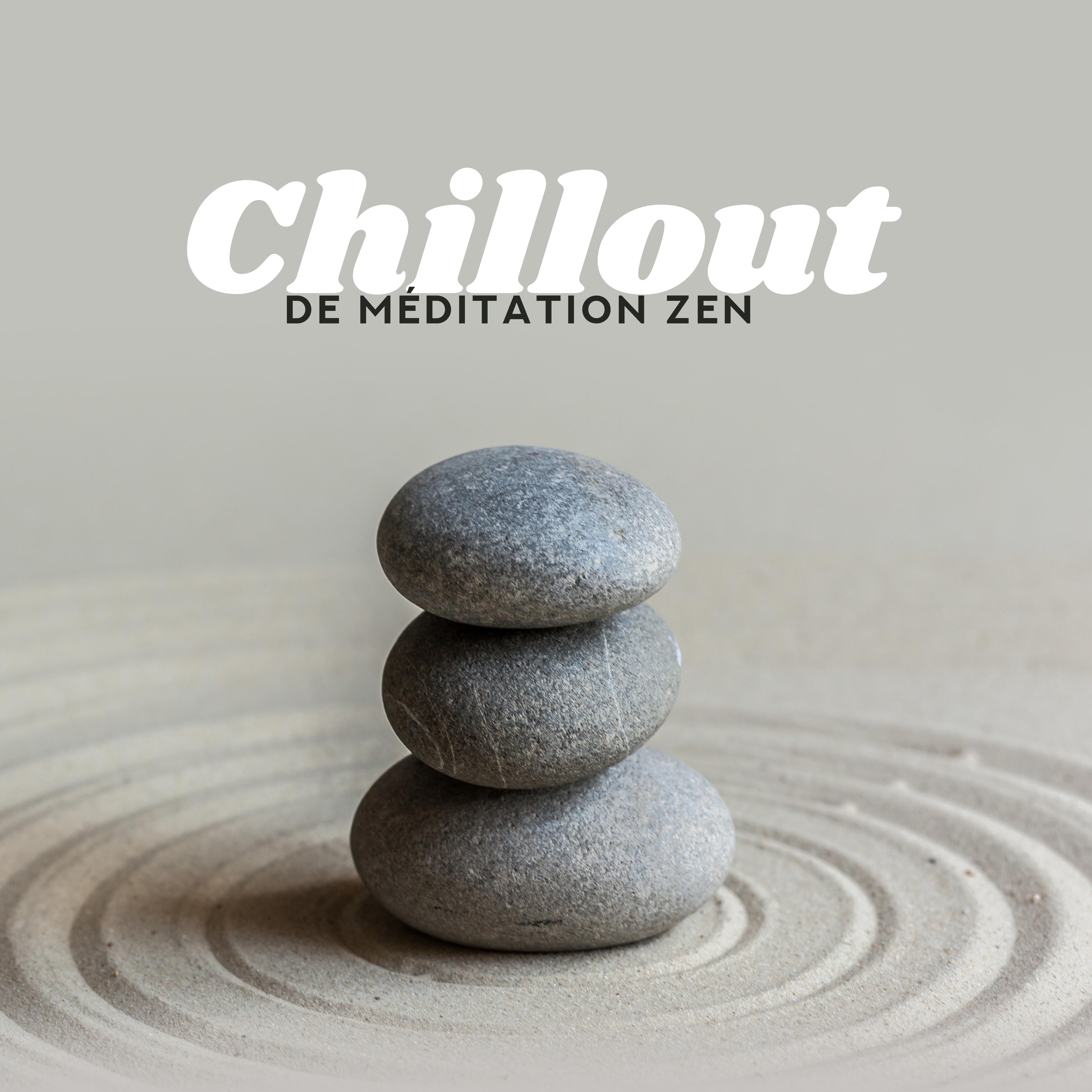 Chillout de Méditation Zen – 2019 New Age Musique pour la Formation de Yoga, Contemplation Profonde et Détente