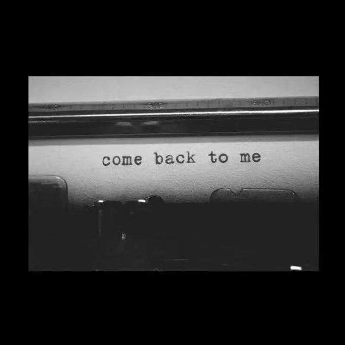 Come Back