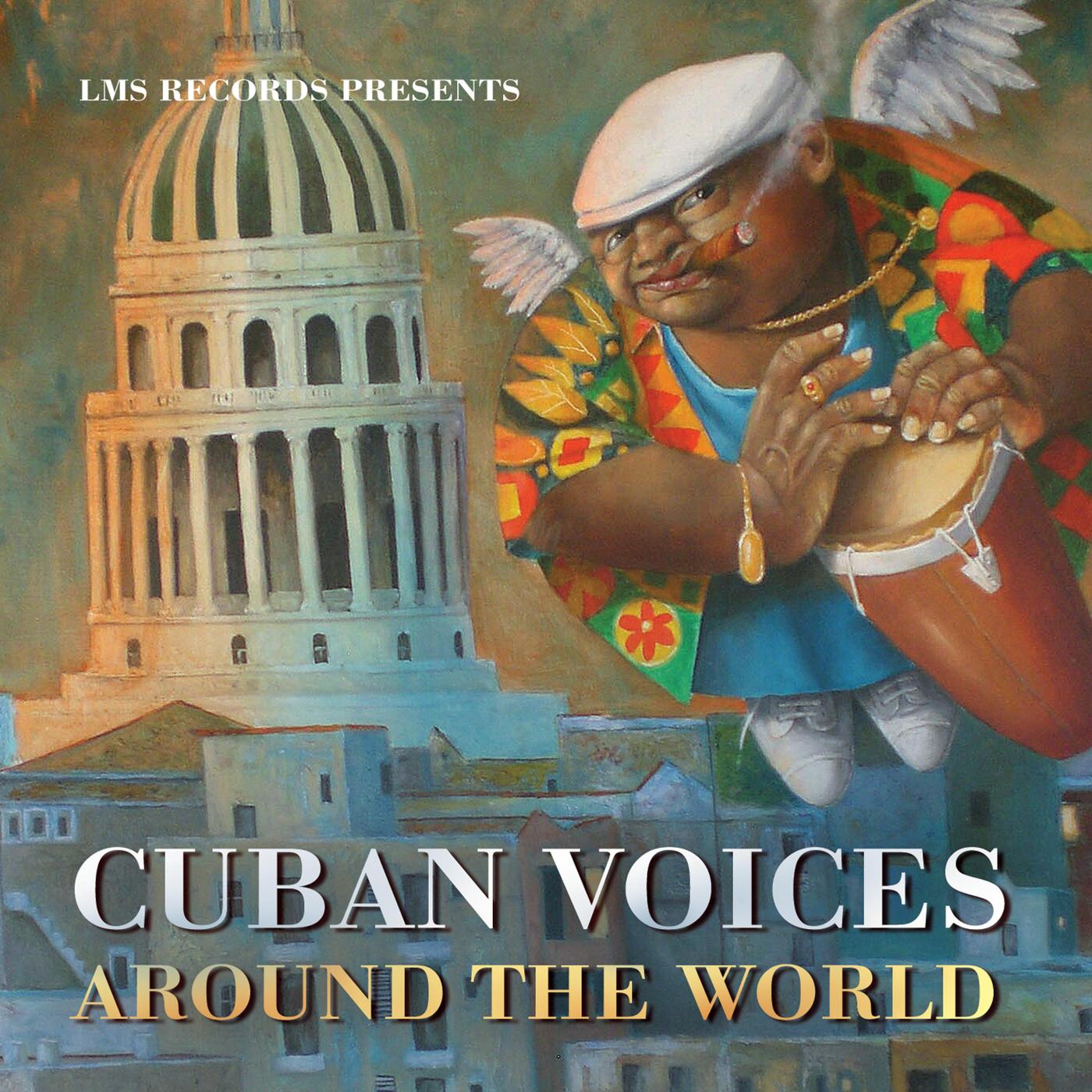 Cuban Voices Around the World