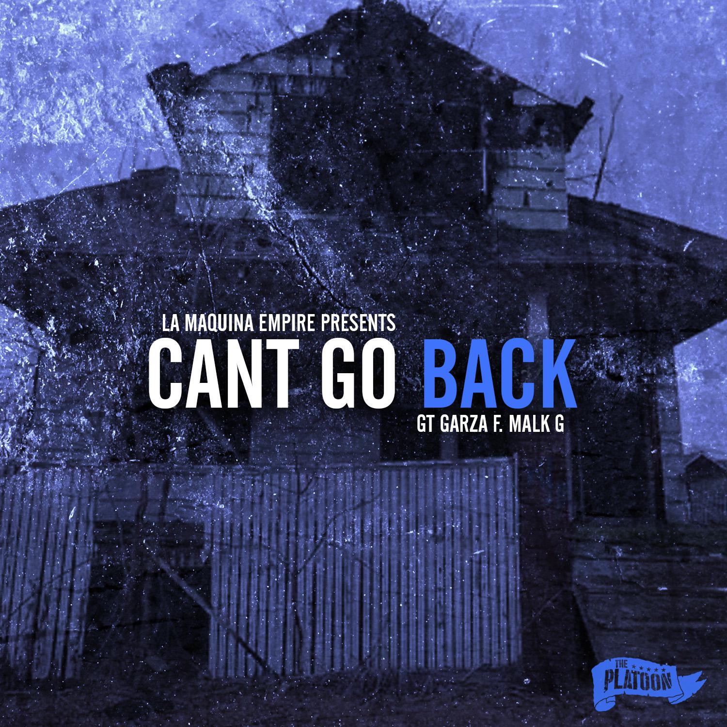 Can't Go Back (feat. Malk G)