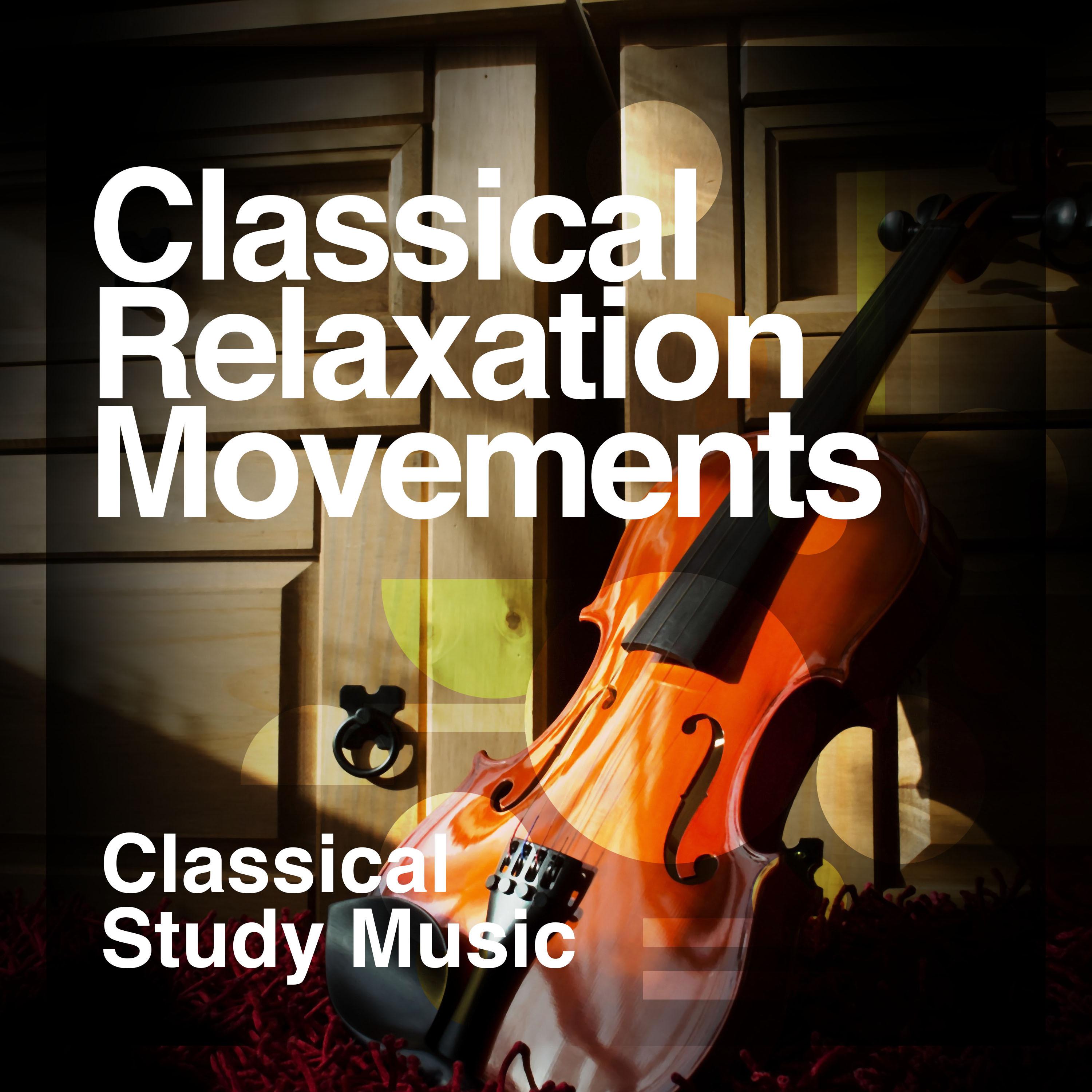 Classical Relaxation Movements