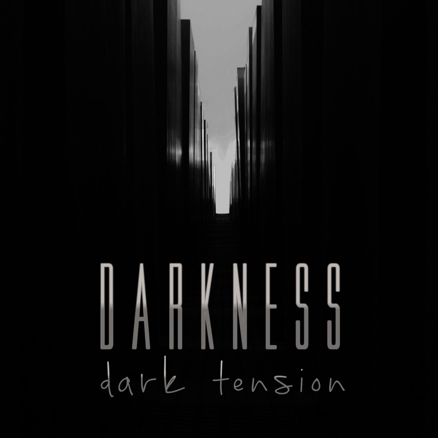 Darkness: Dark Tension