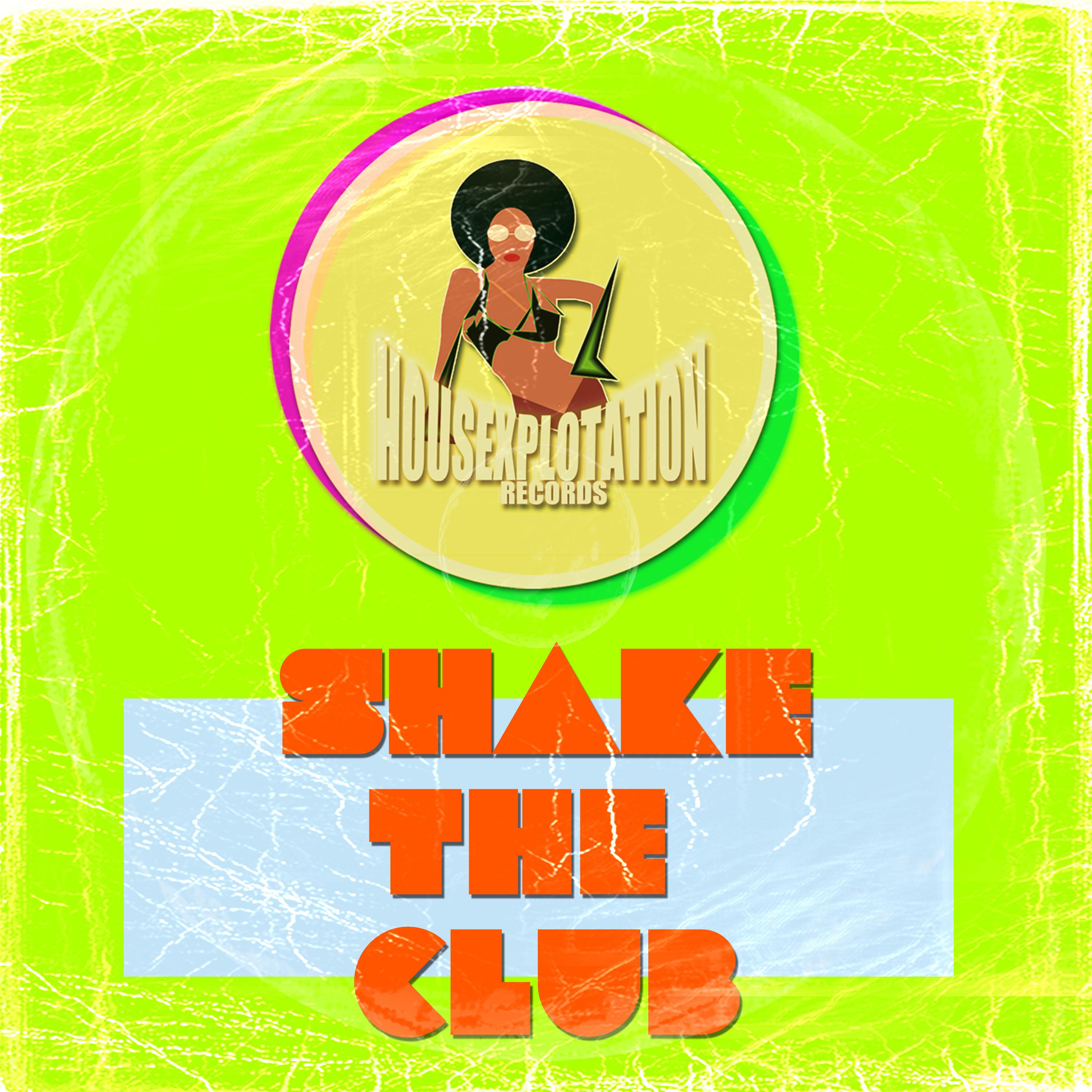 Shake the Club