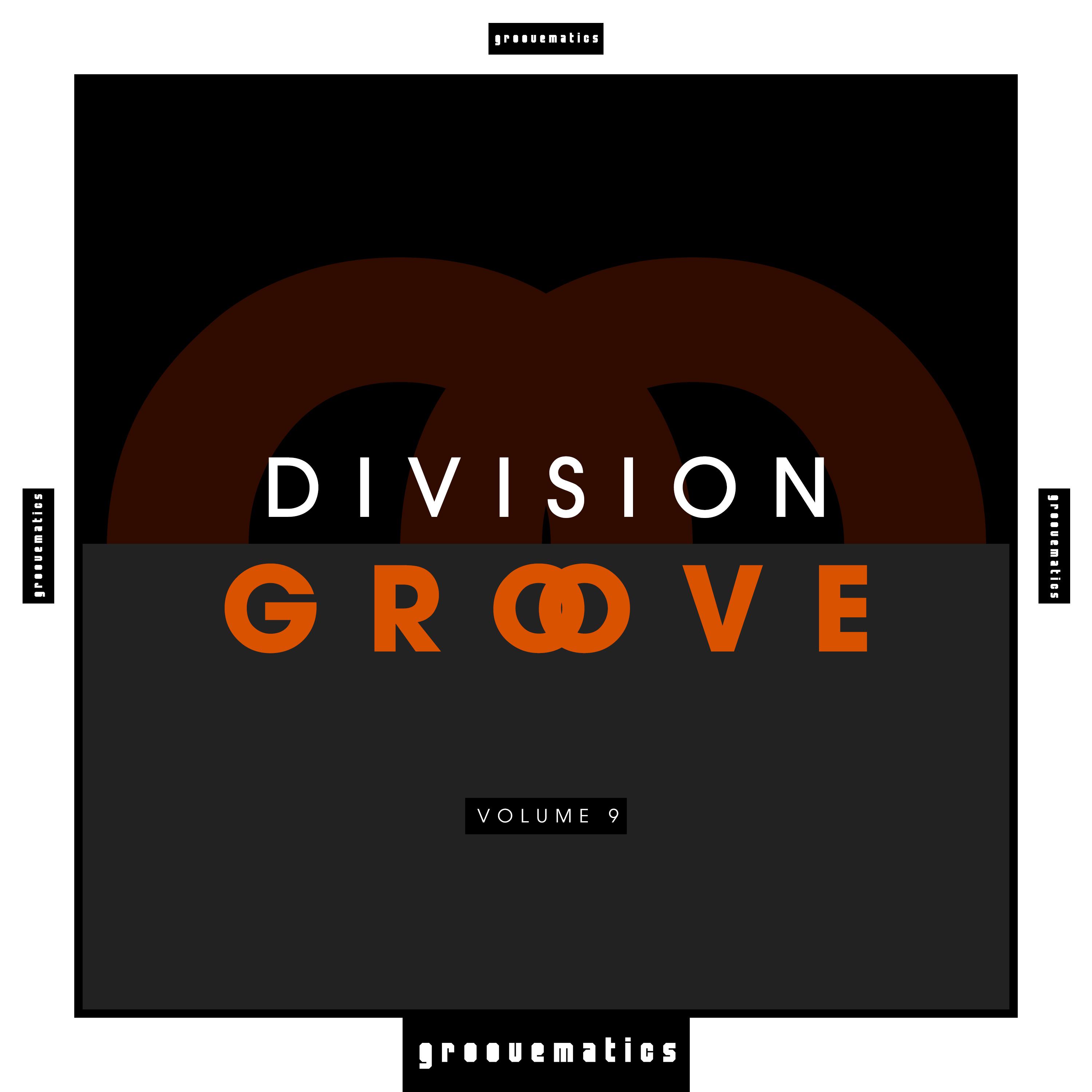Division Groove, Vol. 9