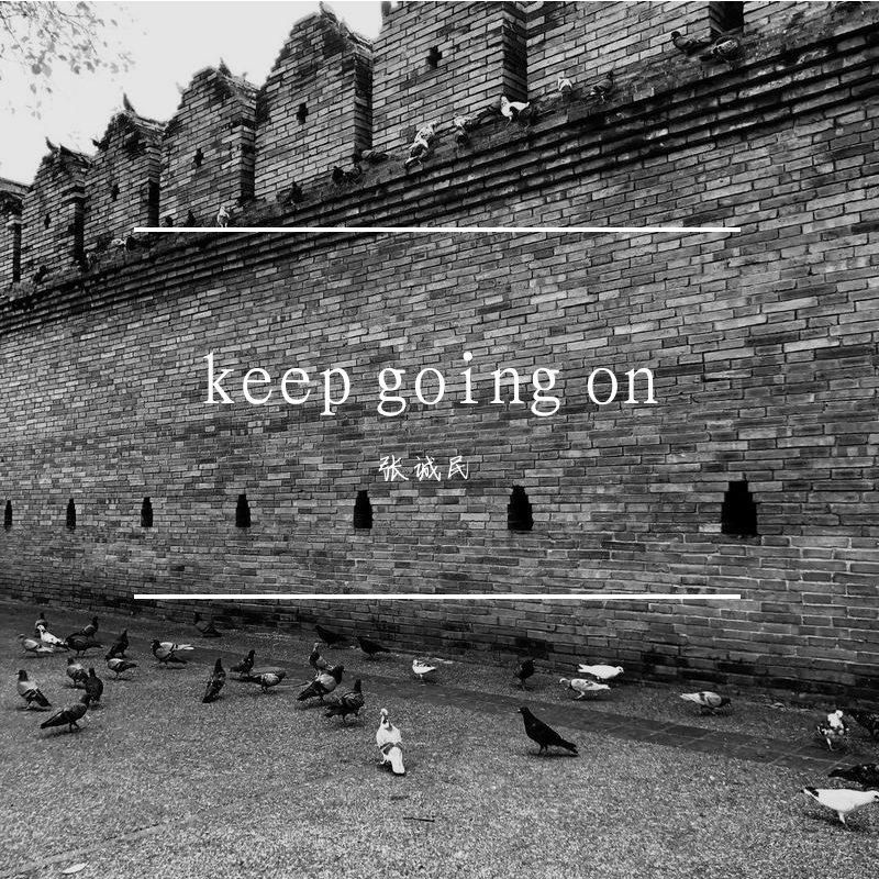 keep going on