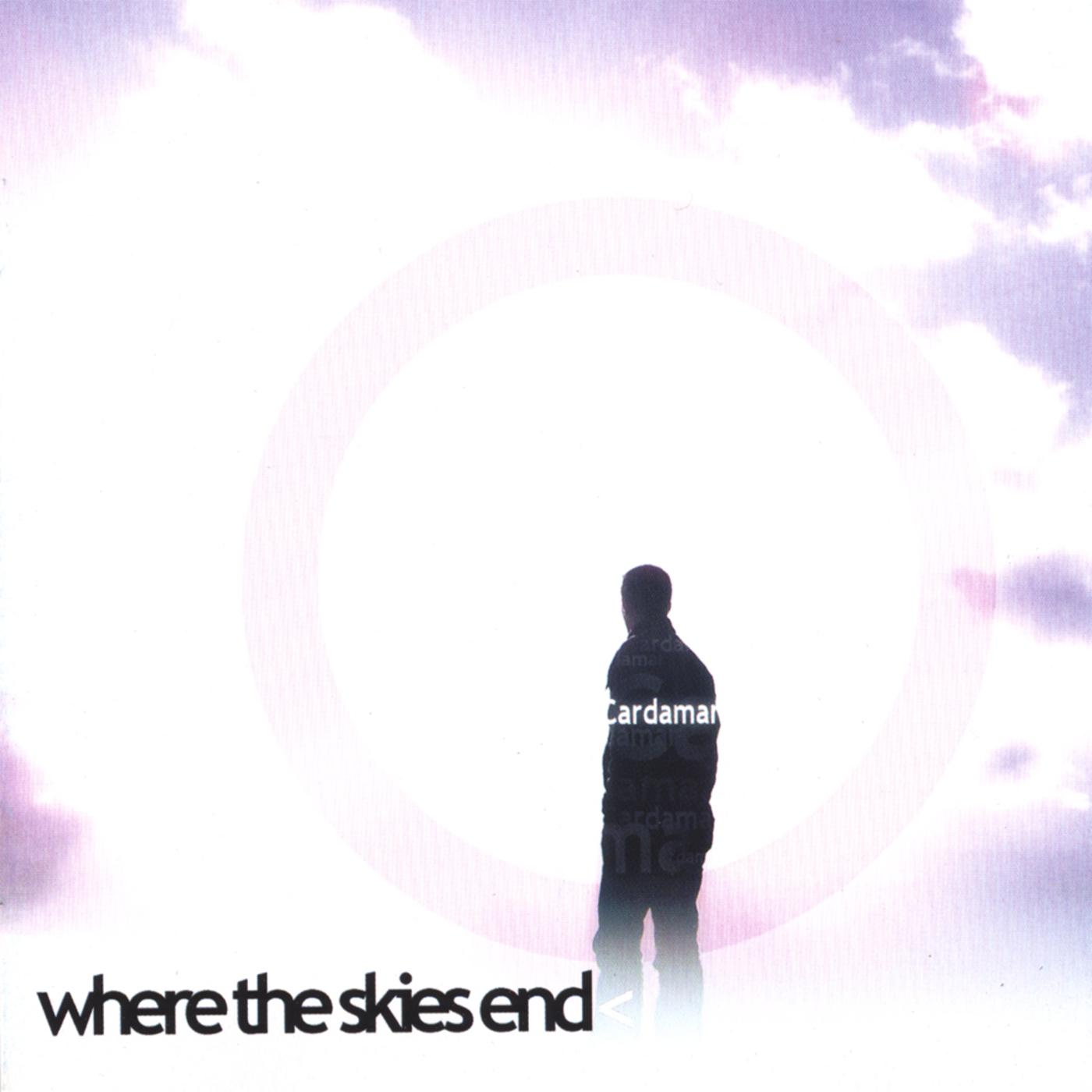 Where The Skies End