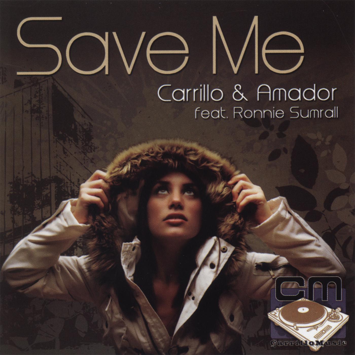 Save Me (feat. Ronnie Sumrall)