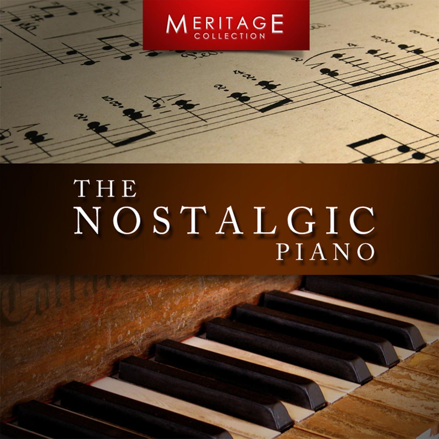 Meritage Piano: The Nostalgic Piano