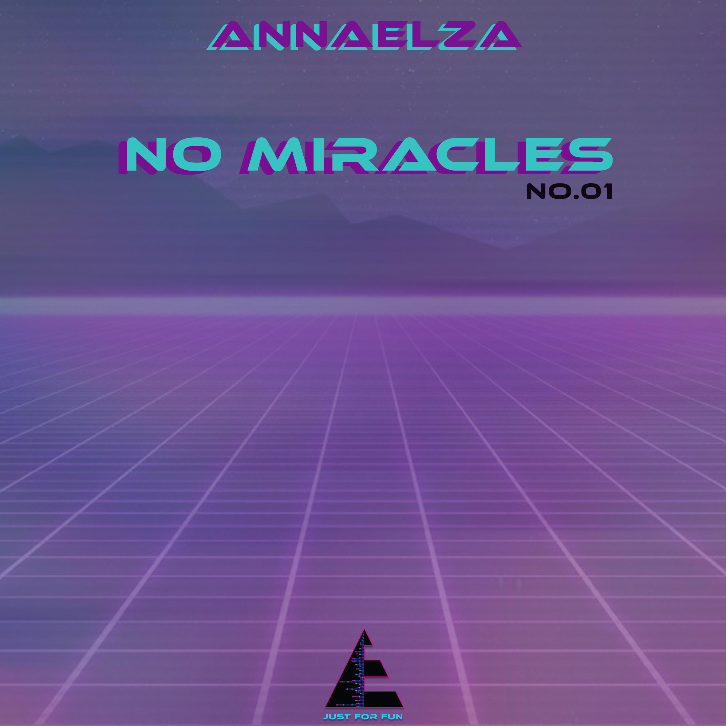 No Miracles No.01
