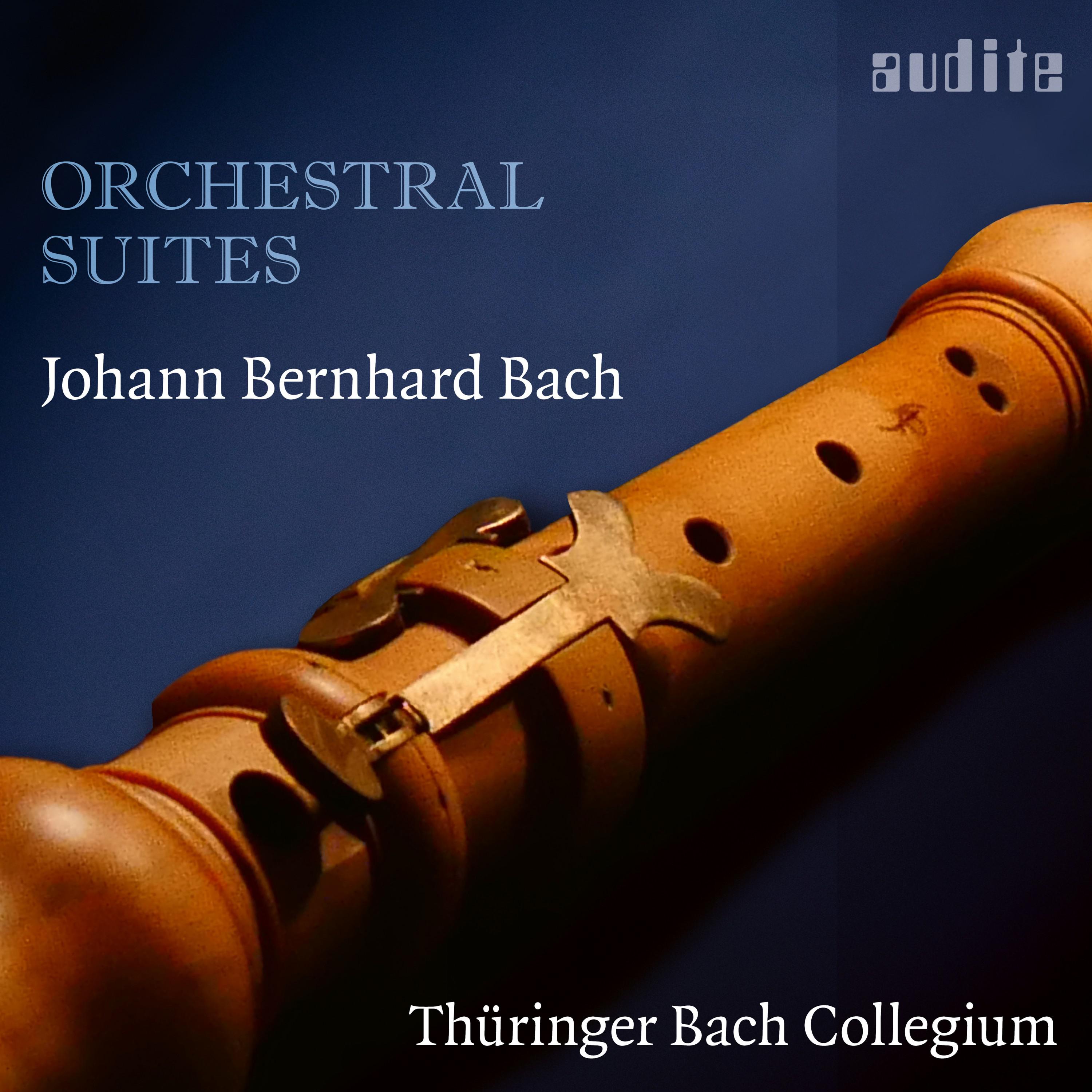 Johann Bernhard Bach: Orchestral Suites