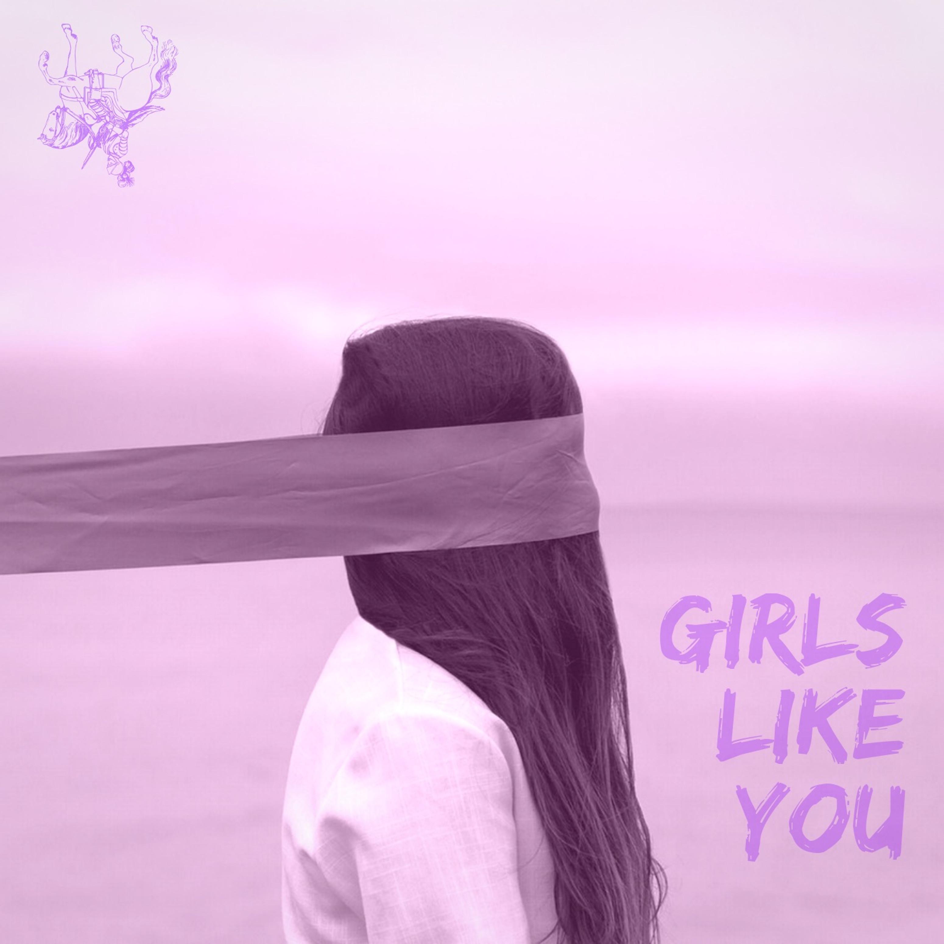 Girls Like You