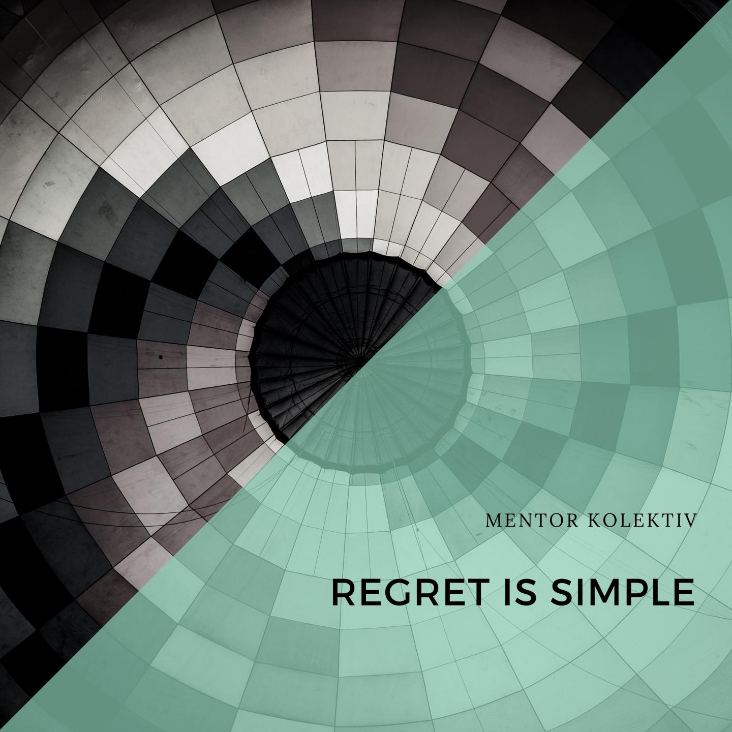 Regret Is Simple