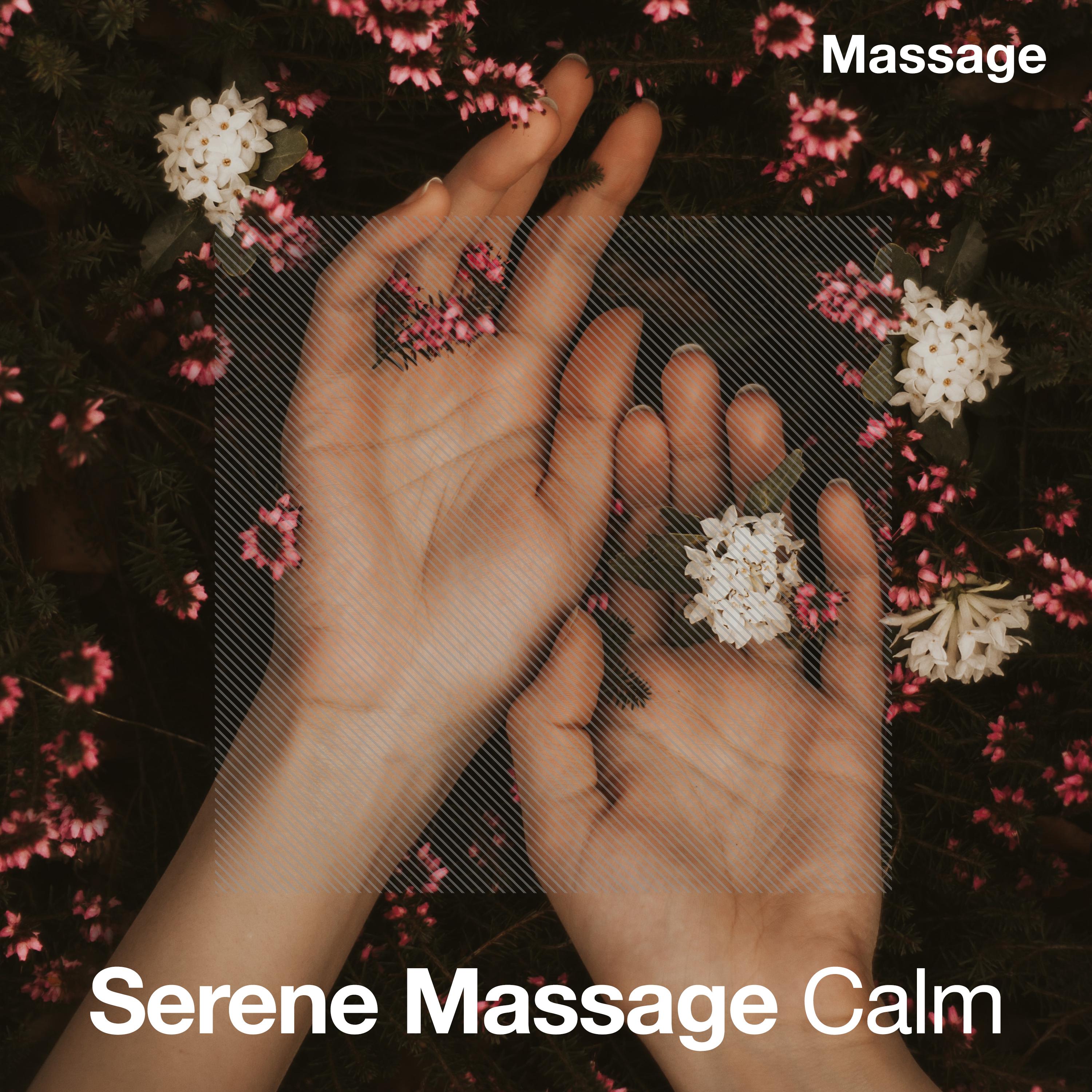 Serene Massage Calm