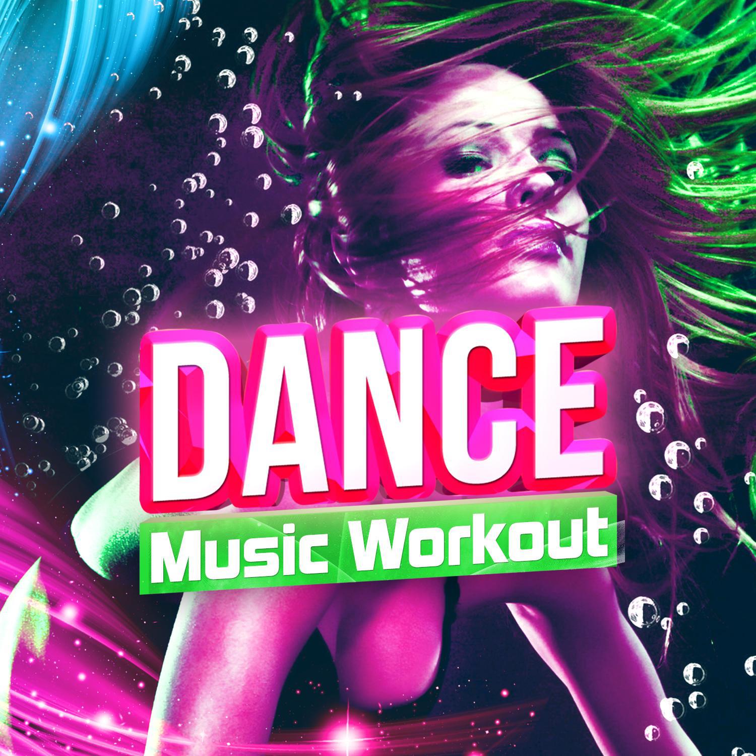 Dance Music Workout