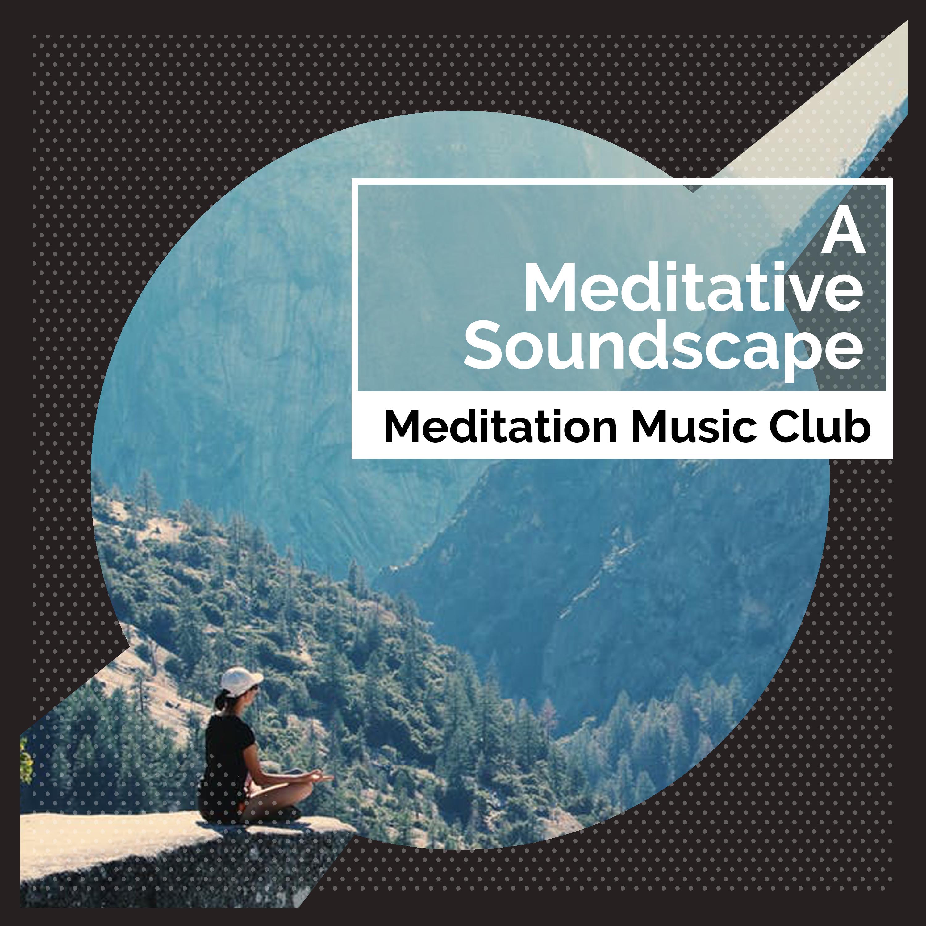A Meditative Soundscape