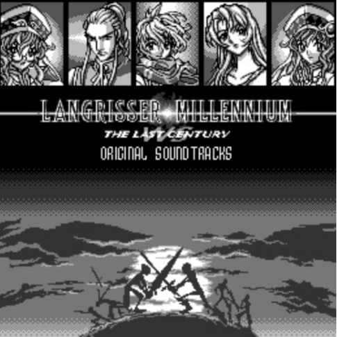 LANGRISSER MILLENNIUM WS ~The Last Century~ Original Soundtracks