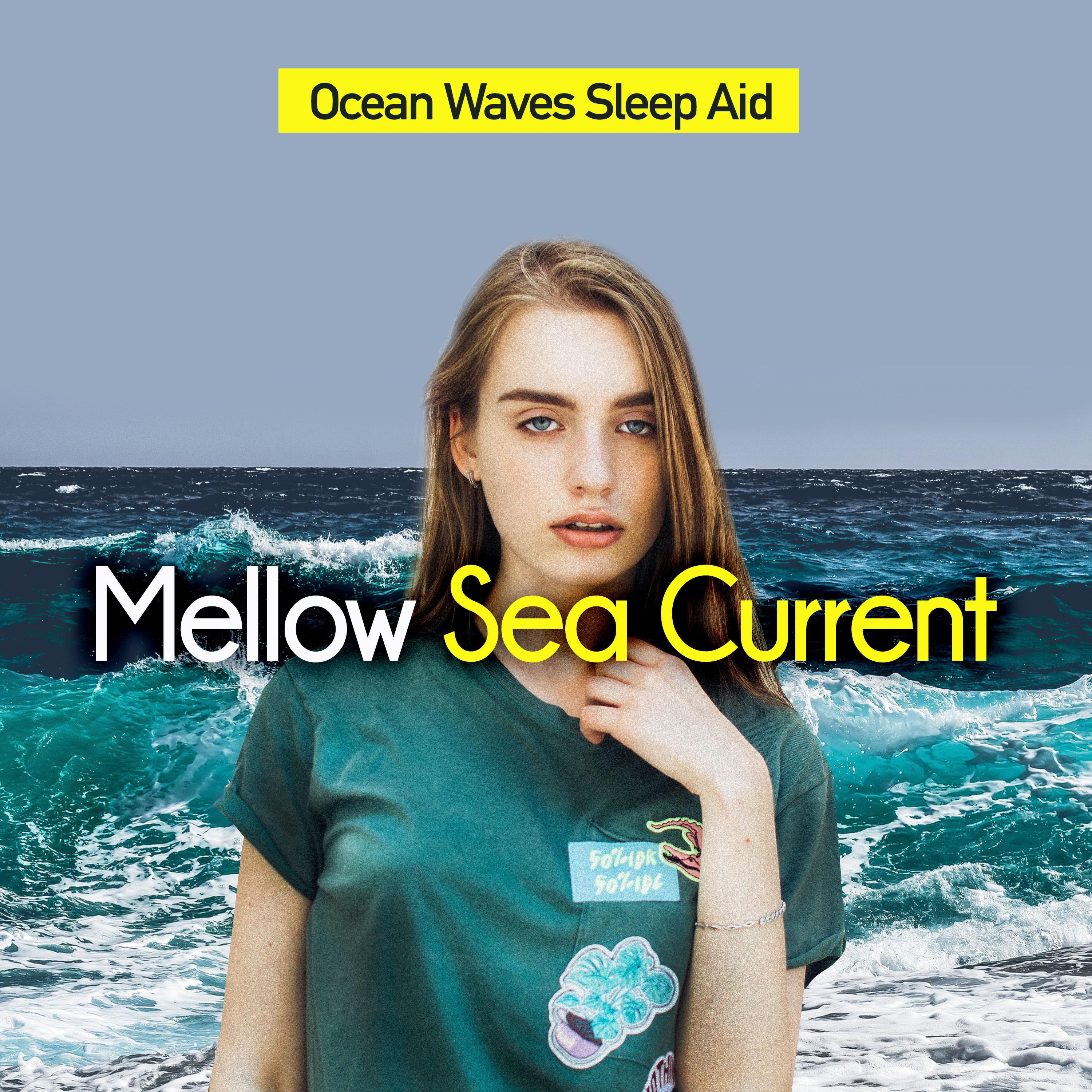 Mellow Sea Current