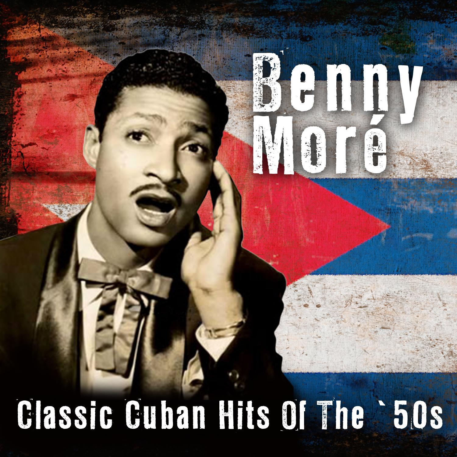 Classic Cuban Hits Of The '50s