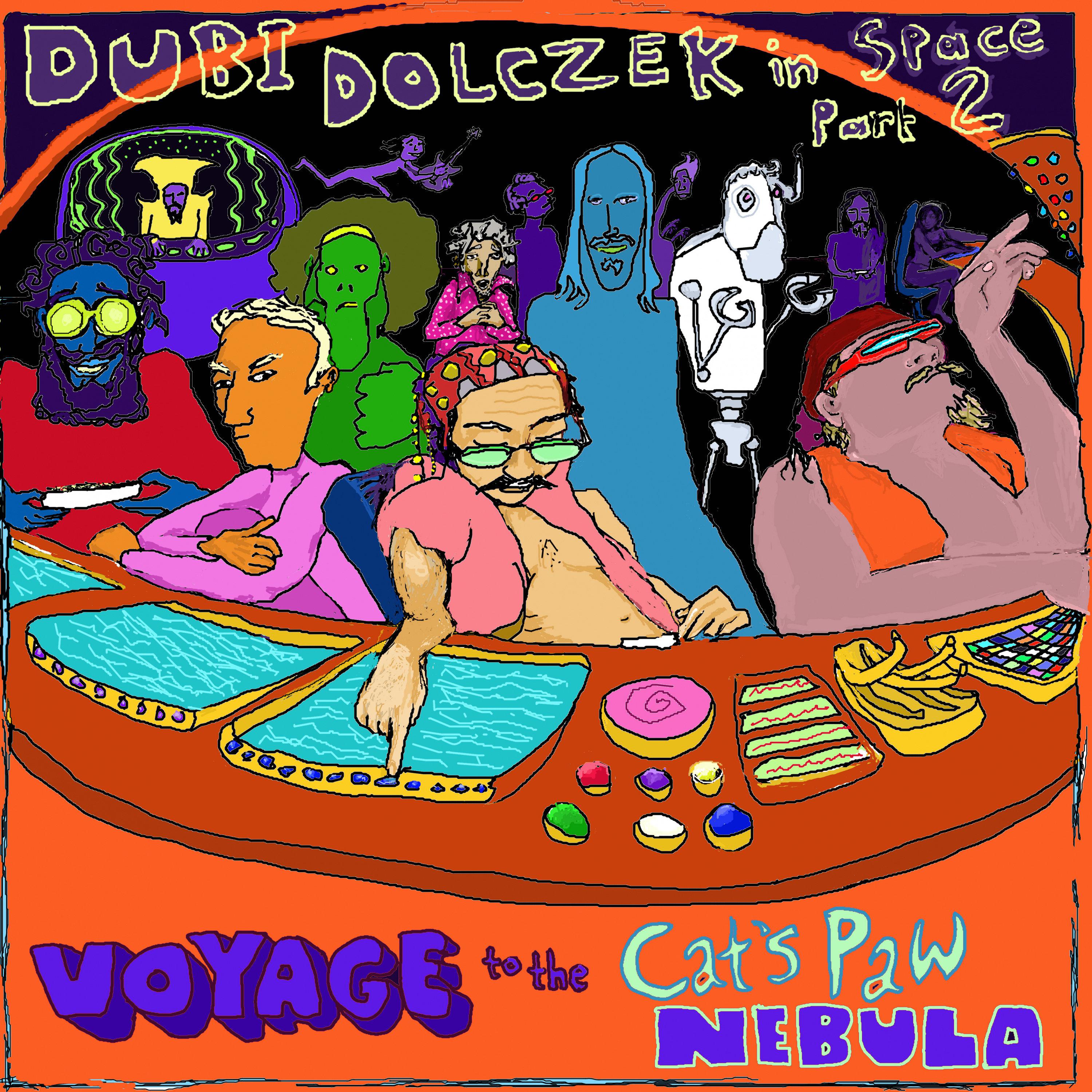 Dubi Dolczek In Space Pt. 2 - Voyage To The Cat's Paw Nebula