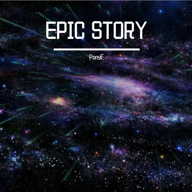 EPIC STORY