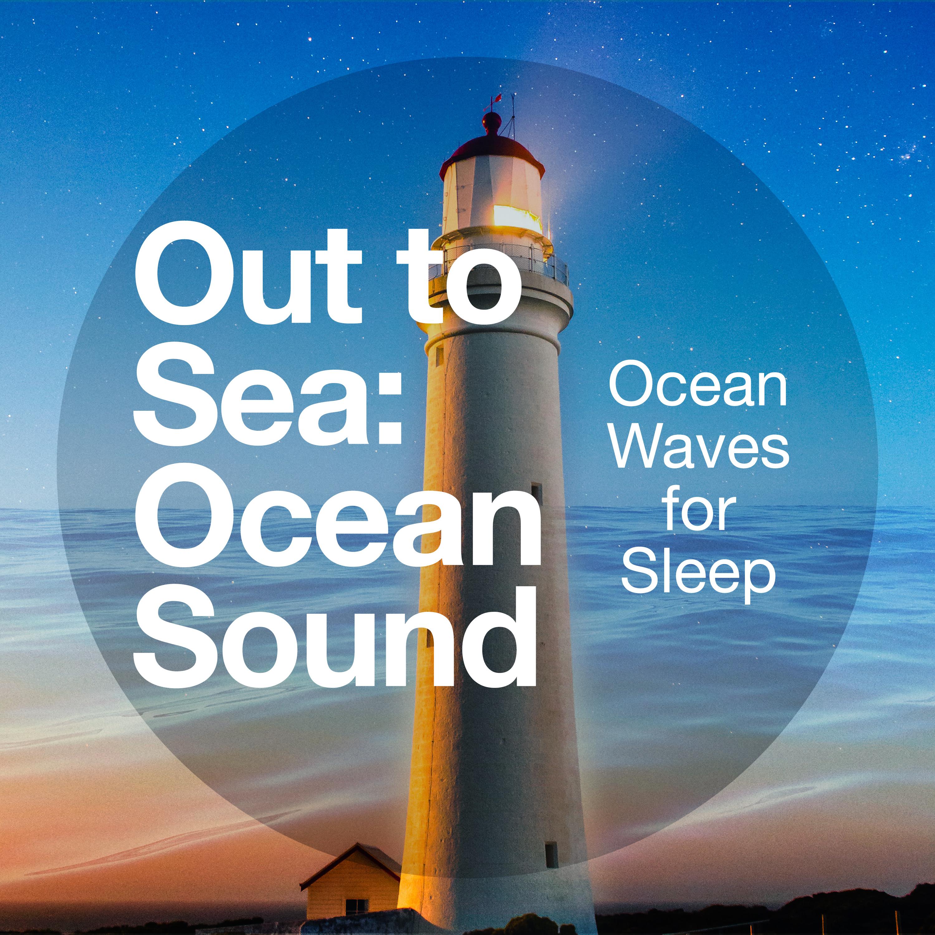 Out to Sea: Ocean Sound
