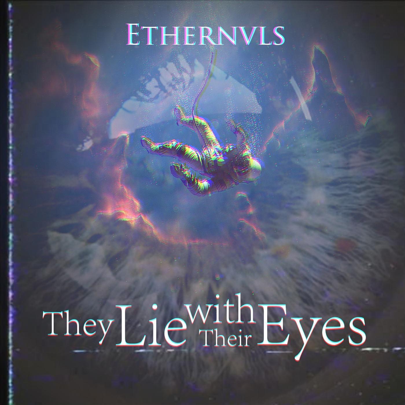 They Lie with Their Eyes