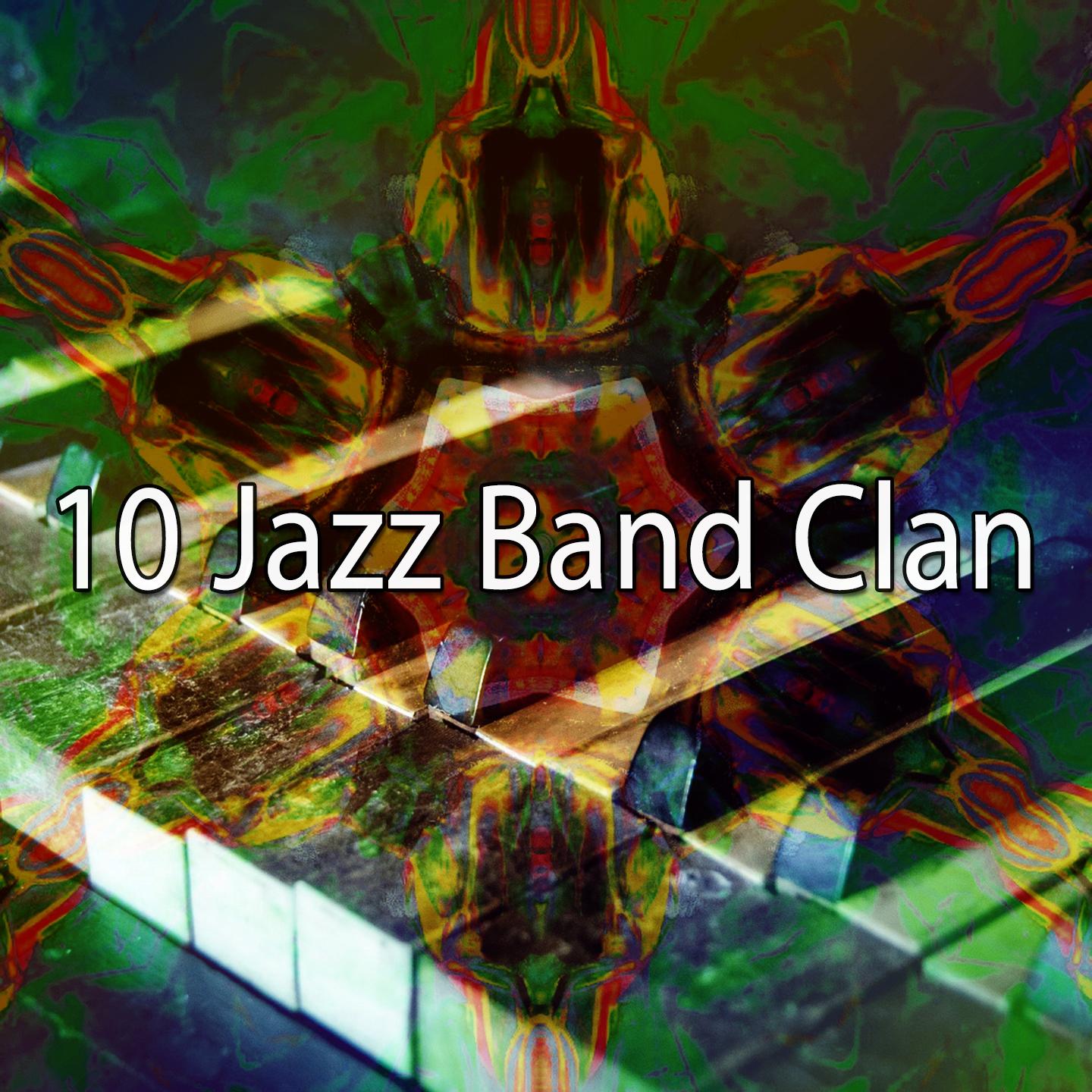 10 Jazz Band Clan
