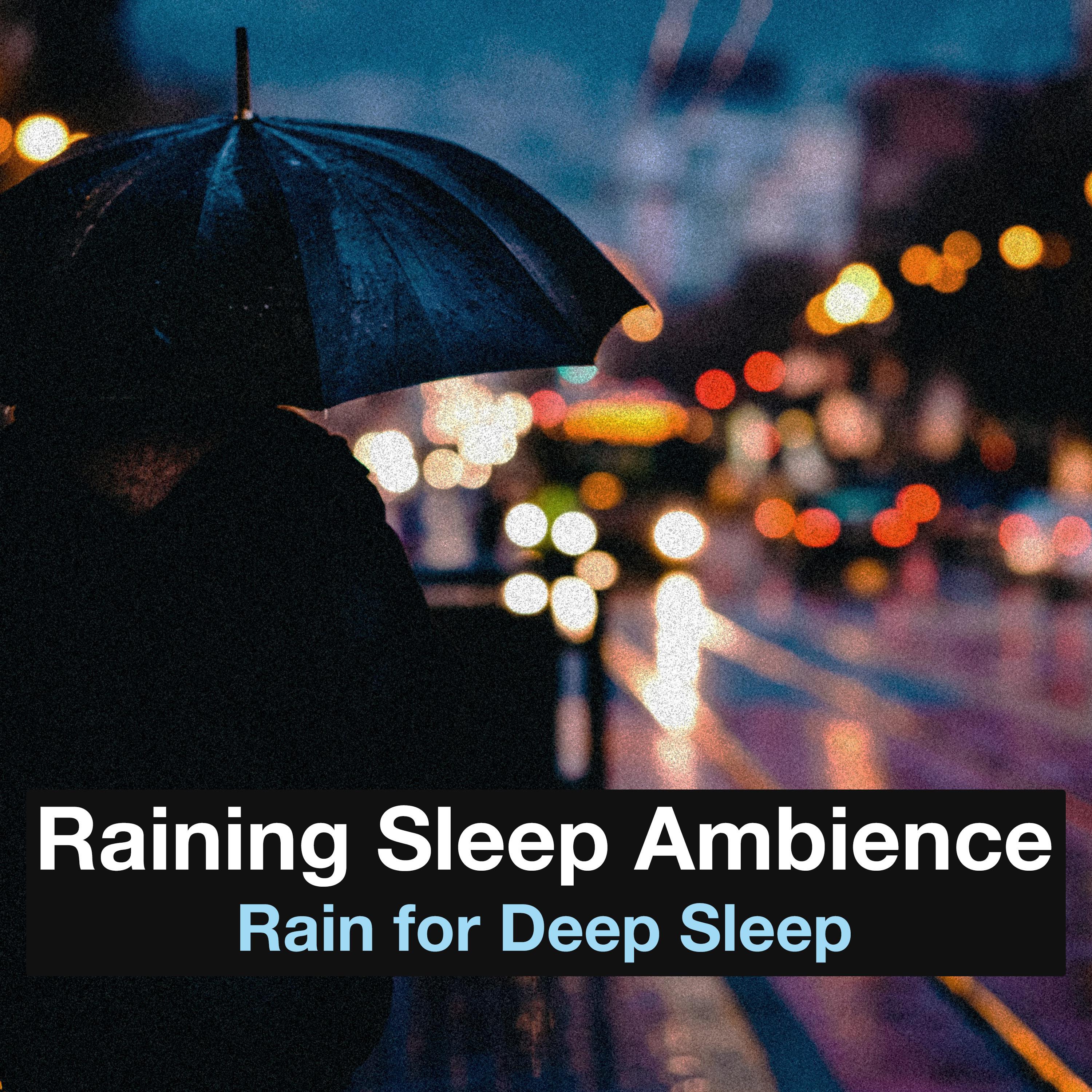 Raining Sleep Ambience