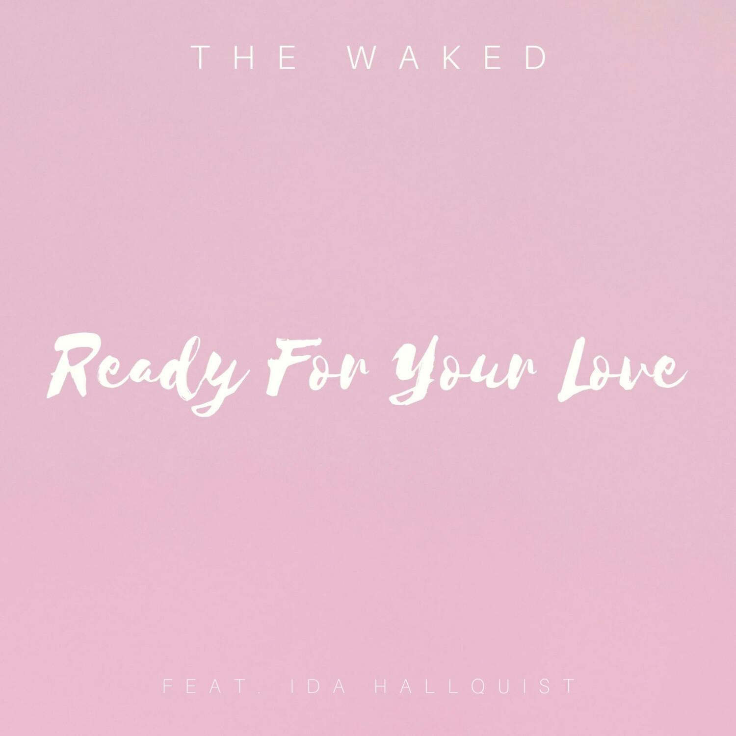 Ready For Your Love