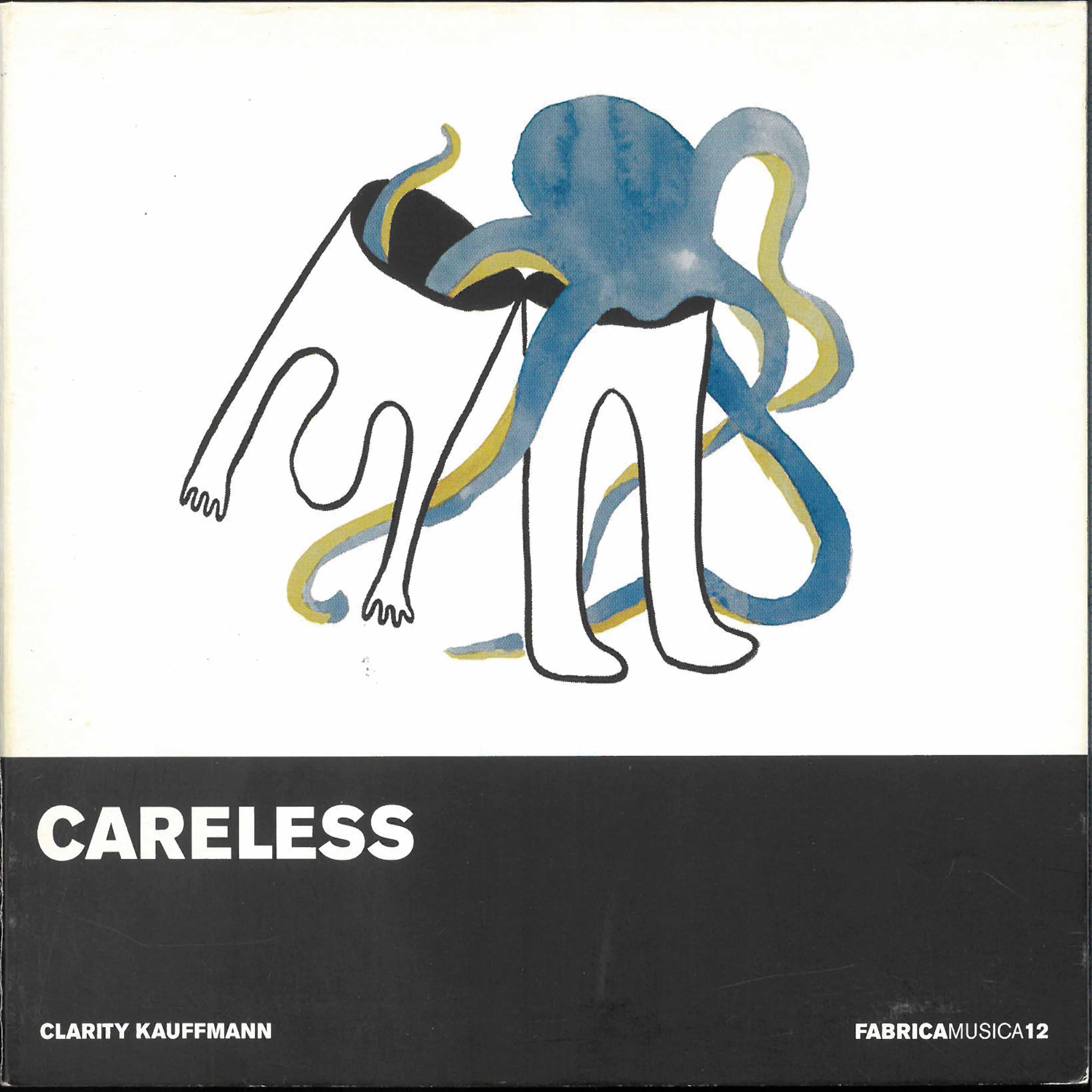 Careless