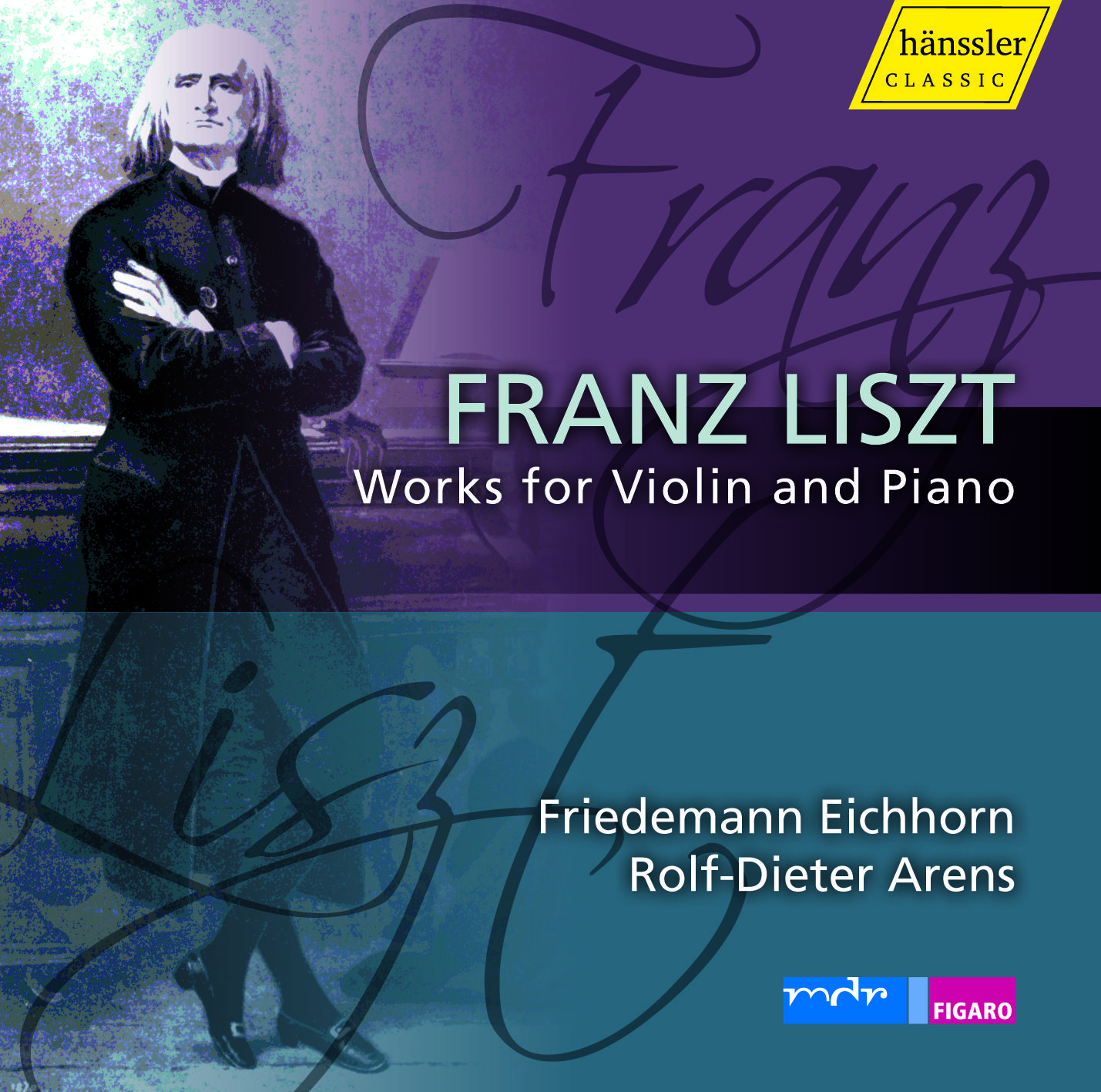 Liszt: Works for Violin & Piano, Vol. 1