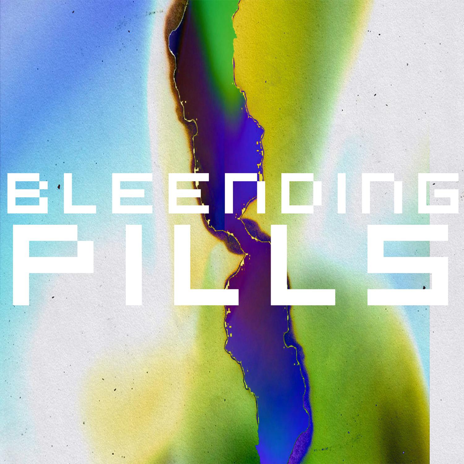 Bleeding Pills