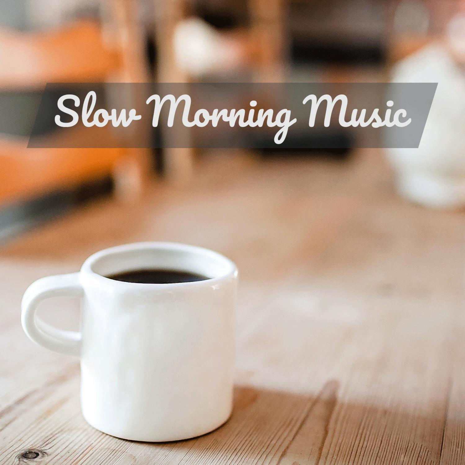 Slow Morning Music – Quiet Instrumental Background Music with Nature Sounds for Relaxation, Piano, Harp, Flute for Daily Routine