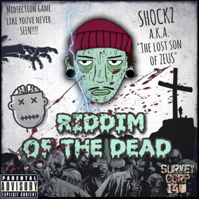 RIDDIM OF THE DEAD