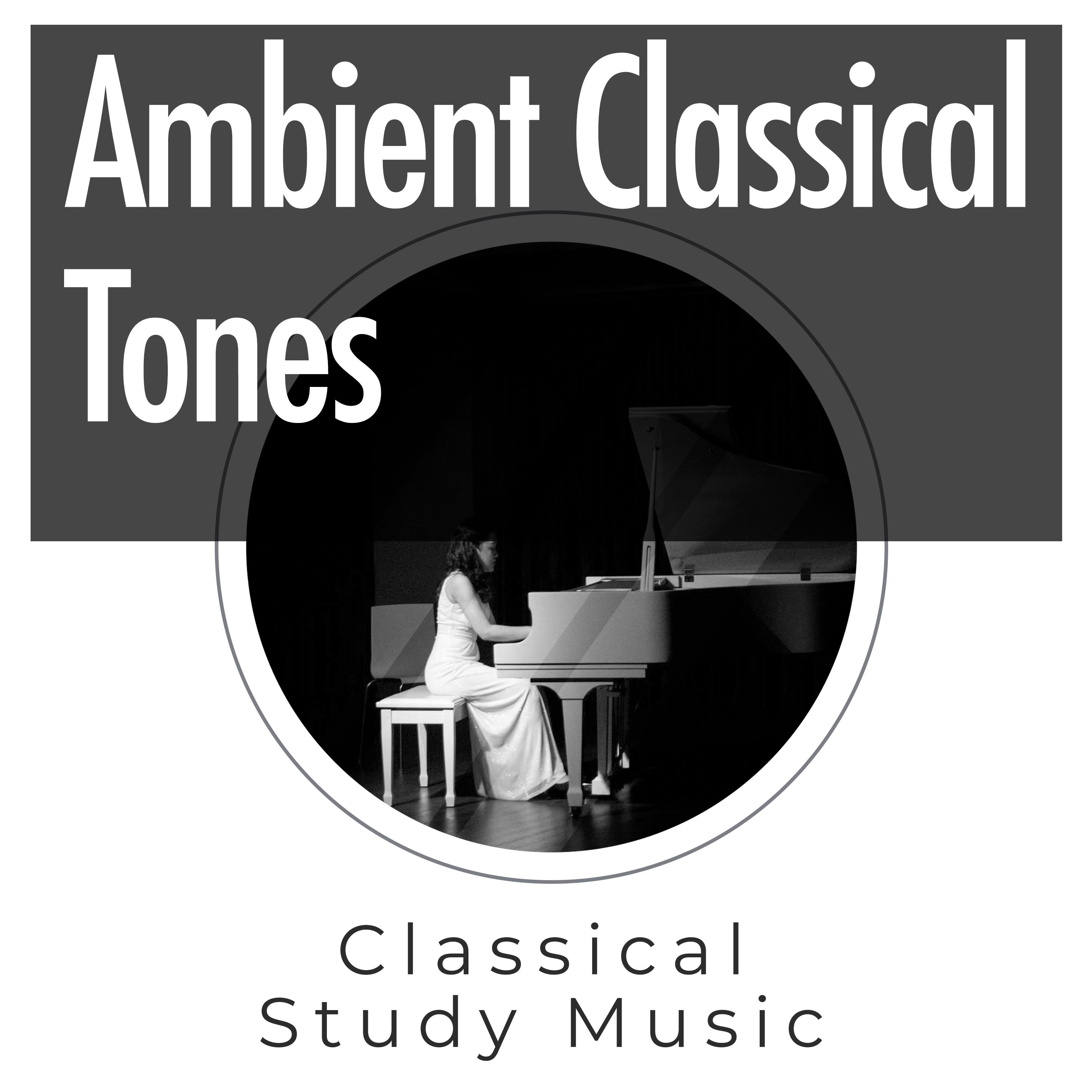 Ambient Classical Tones