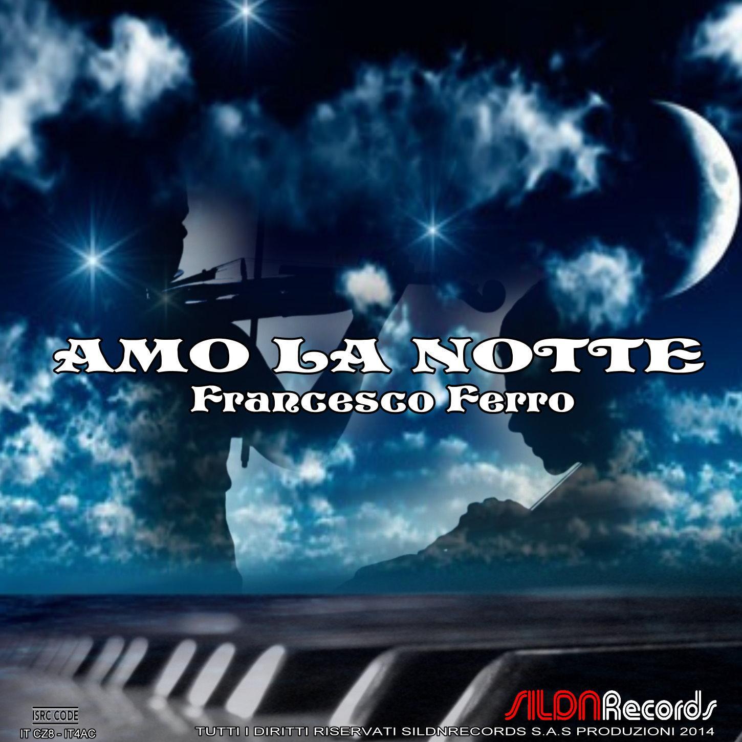 Amo la notte