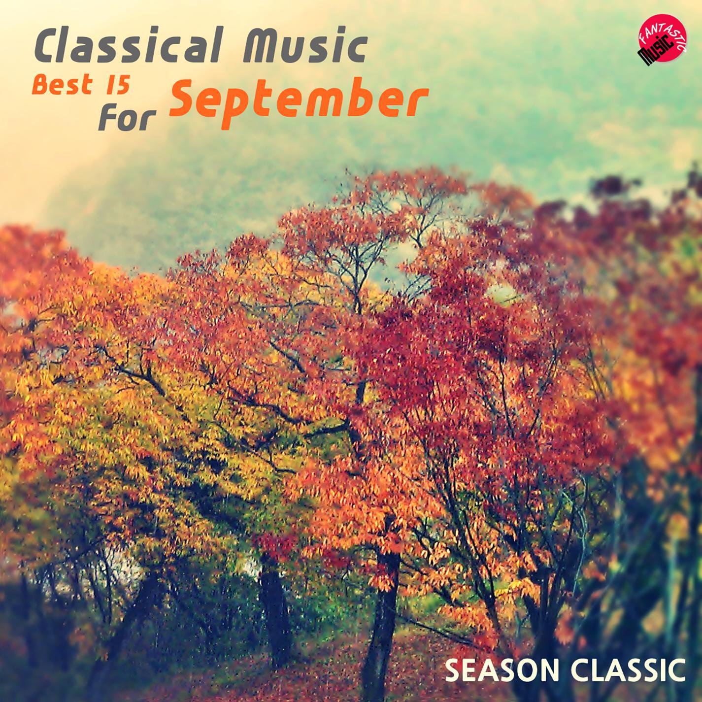 Classical Music Best 15 For September