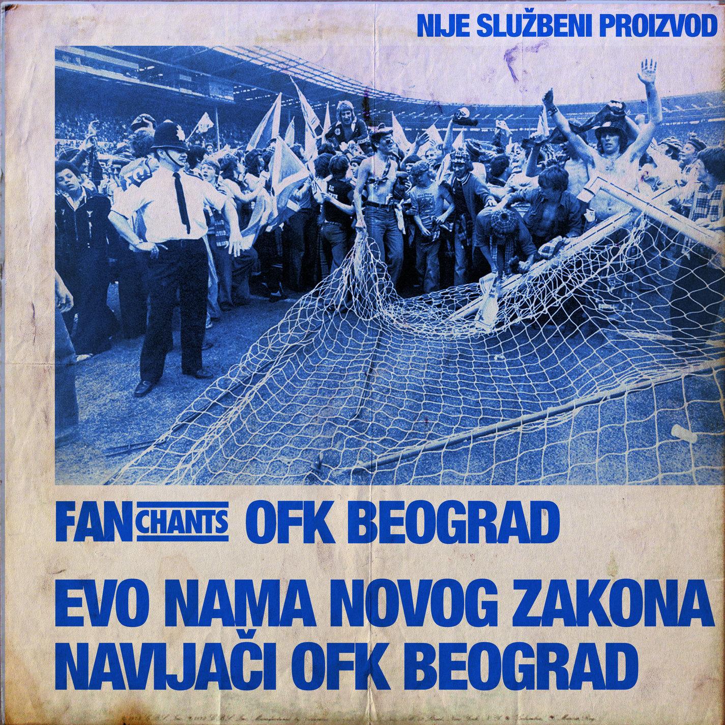 Evo Nama Novog Zakona - Navijači OFK Beograd