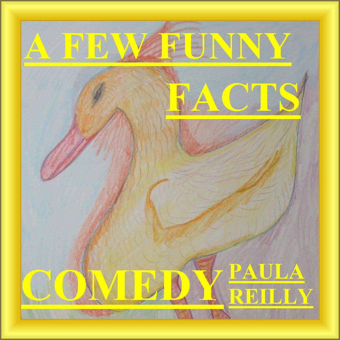 A FEW FUNNY FACTS