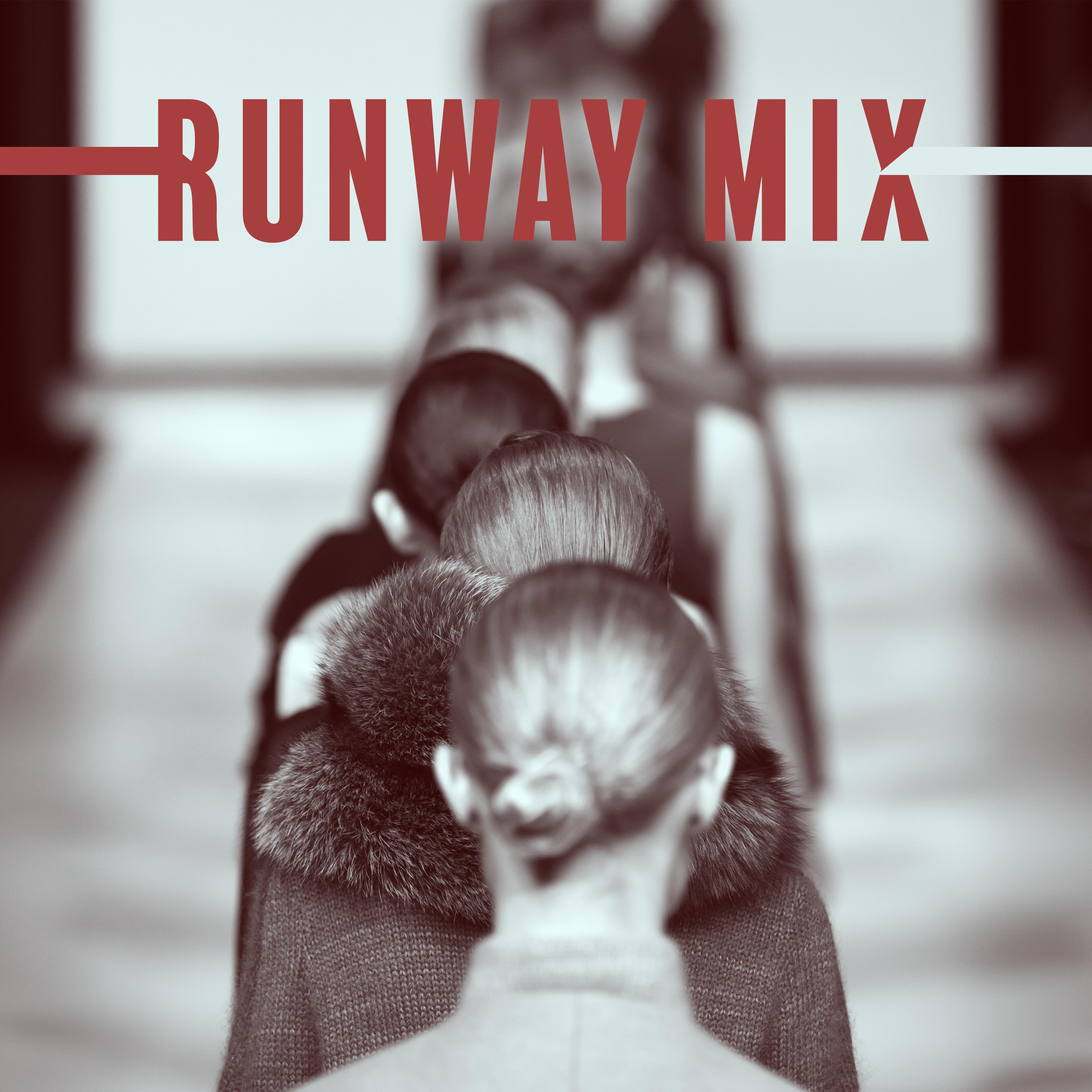 Runway Mix: Chillout Lounge, Runway Music 2019, Fashion Songs
