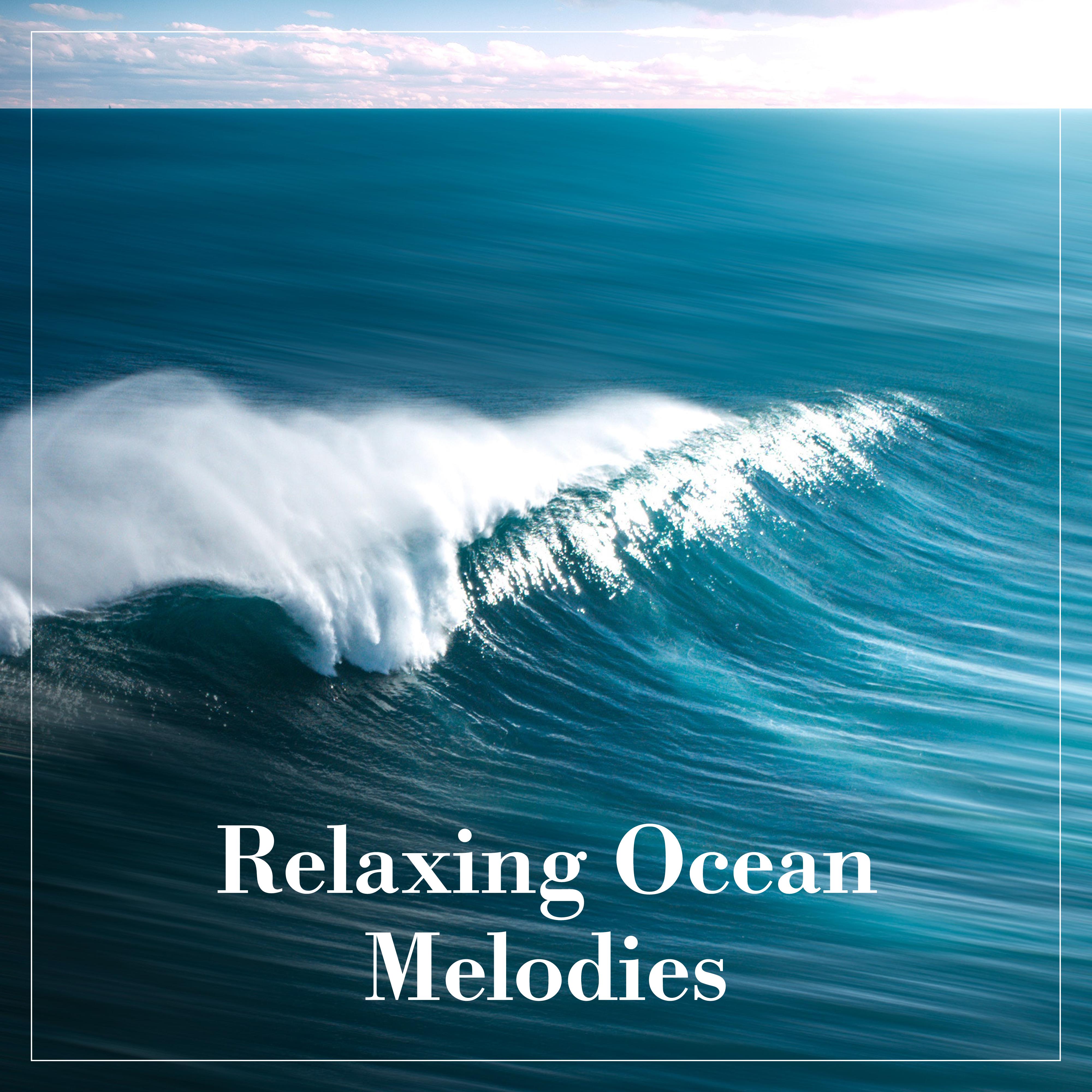 Relaxing Ocean Melodies: Ocean Sounds 2019, Zen, Lounge, Relaxing Waves to Rest