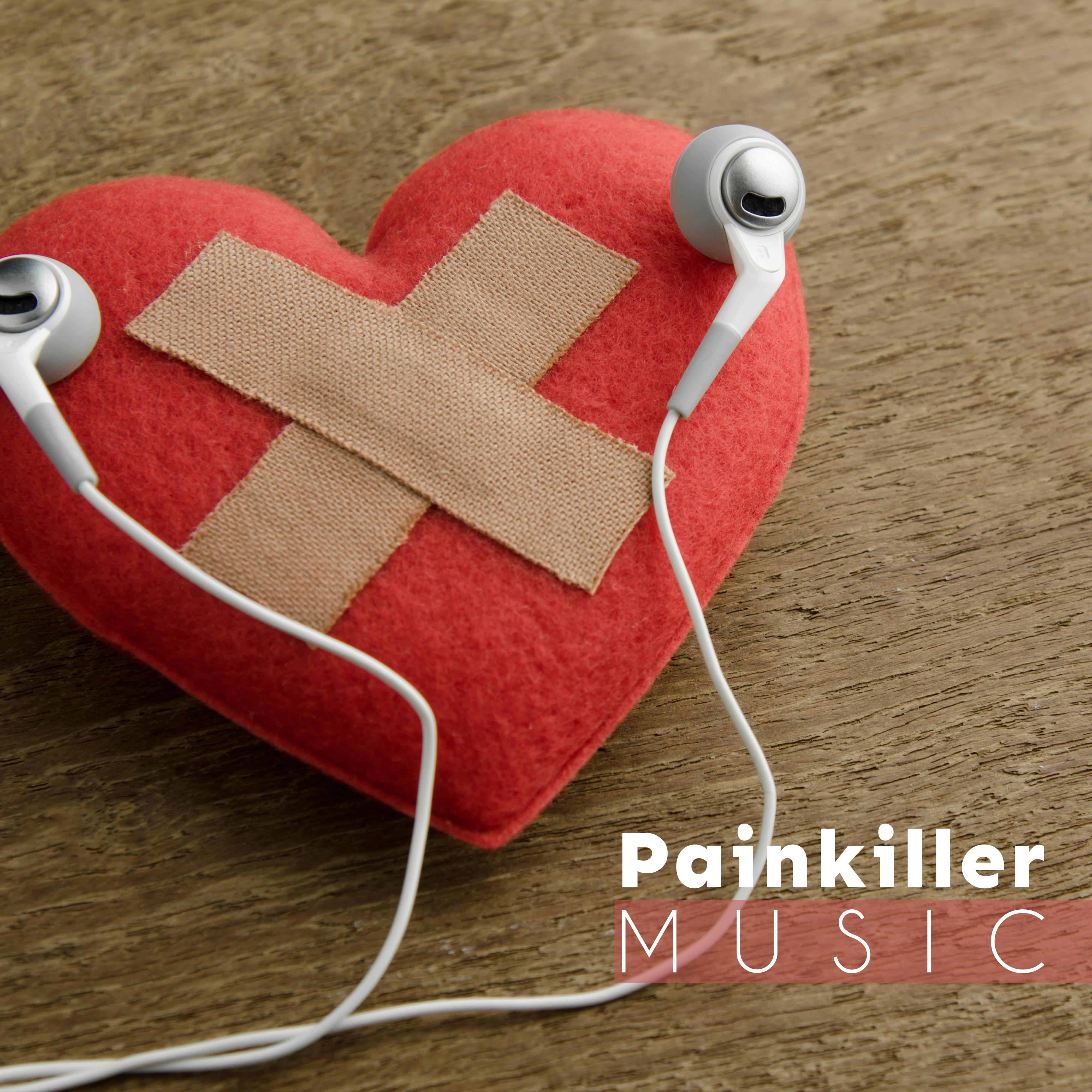 Painkiller Music - Subtle Ambient Music that Deeply Soothes and Relieves the Effects of Stress and Anxiety, Alleviates Physical and Mental Pain