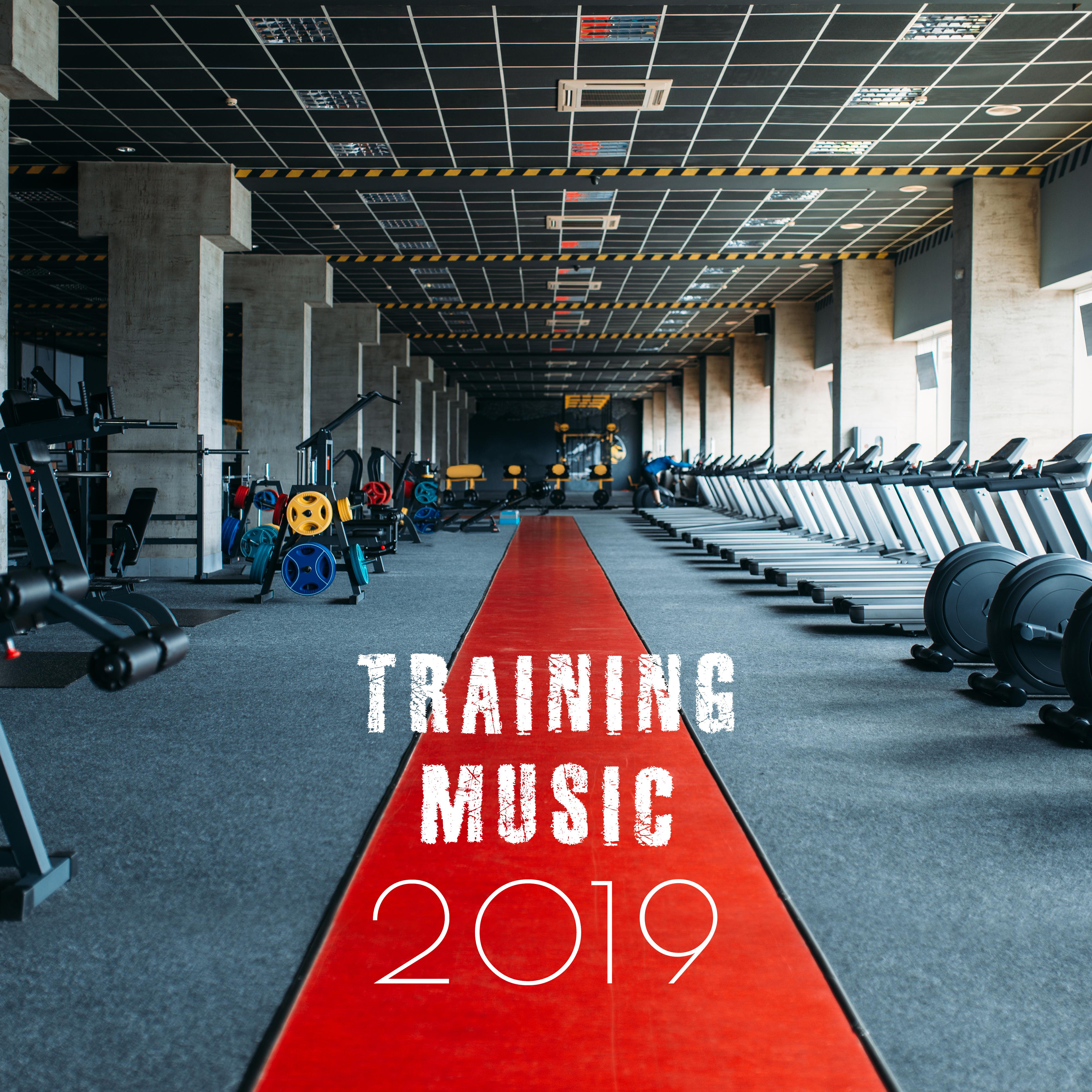 Training Music 2019: Good Beats for Gym, Fitness, Running, Reduce Stress, Chill Out 2019