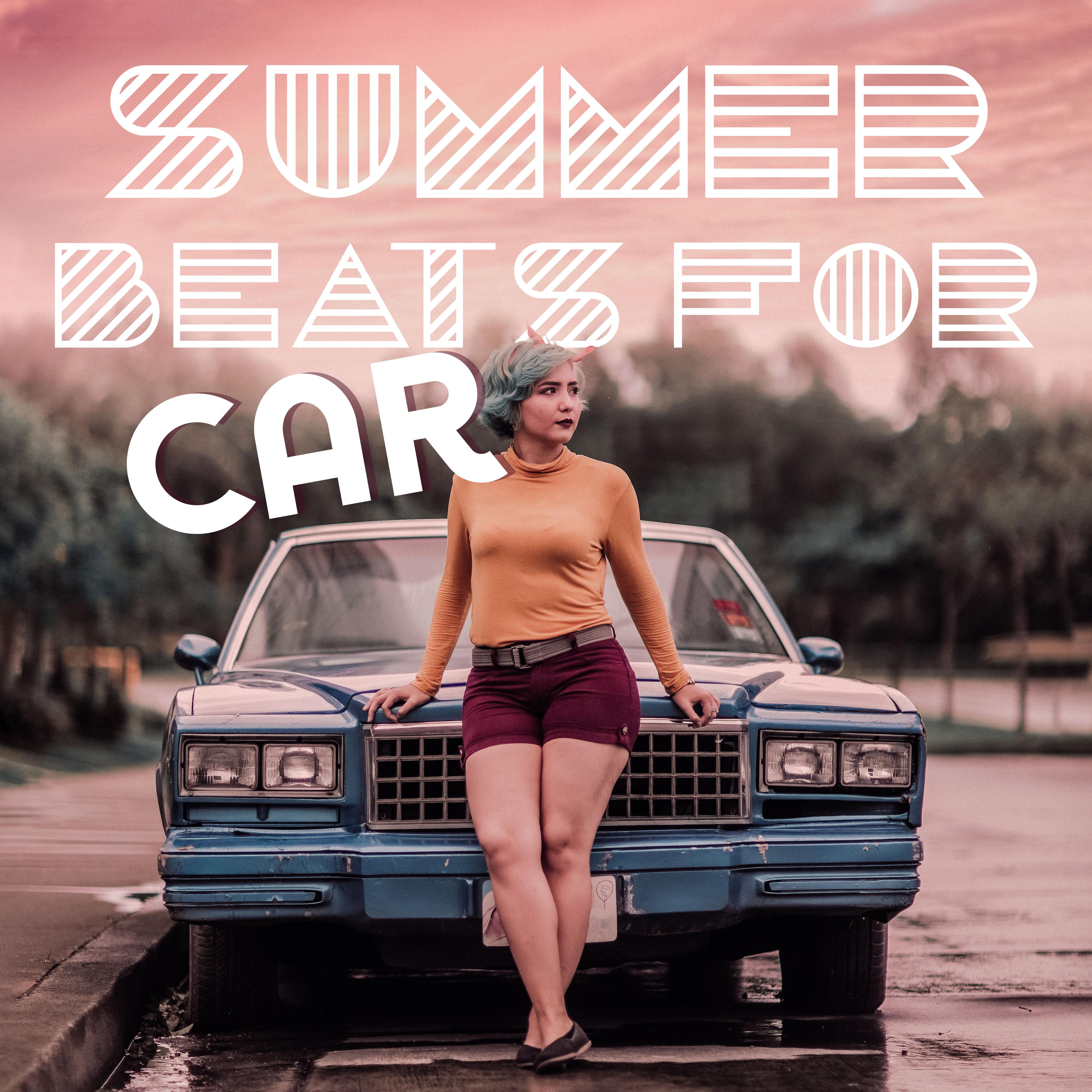 Summer Beats for Car: Chill Out 2019