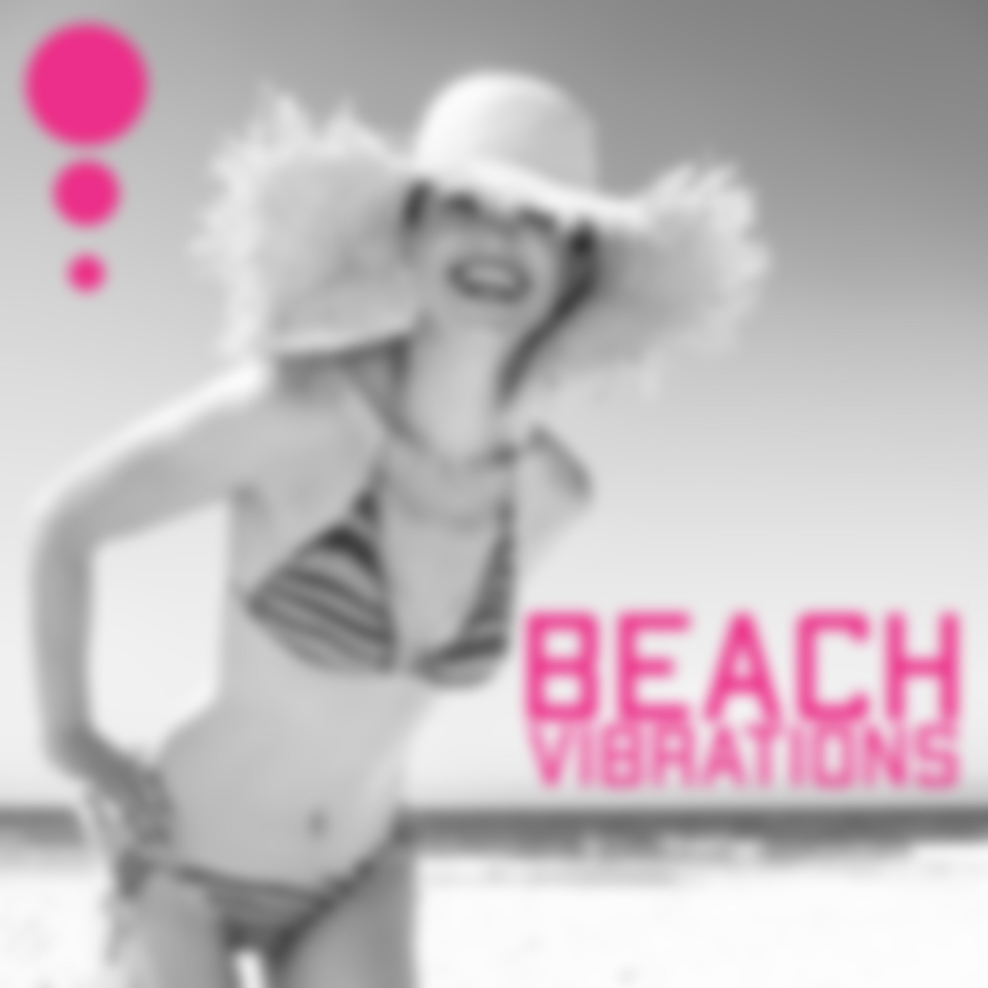 Beach Vibrations: Bar Chillout, Ibiza Relaxation, Summer Hits, Lounge Relax, Holiday Music 2019