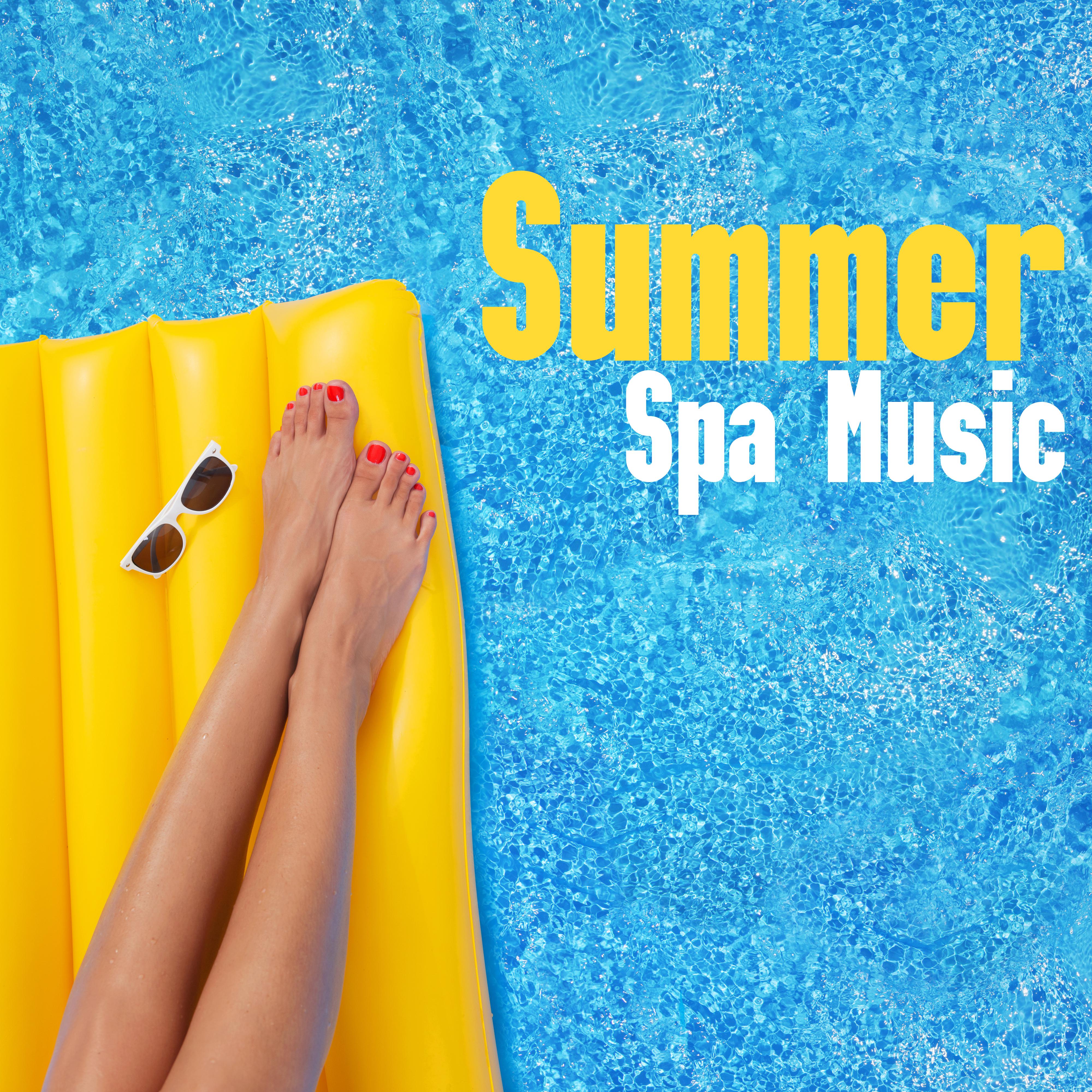 Summer Spa Music: Beautiful Sounds of Nature Combined with New Age Piano Music for Spa, Massage, Sauna and Relaxation