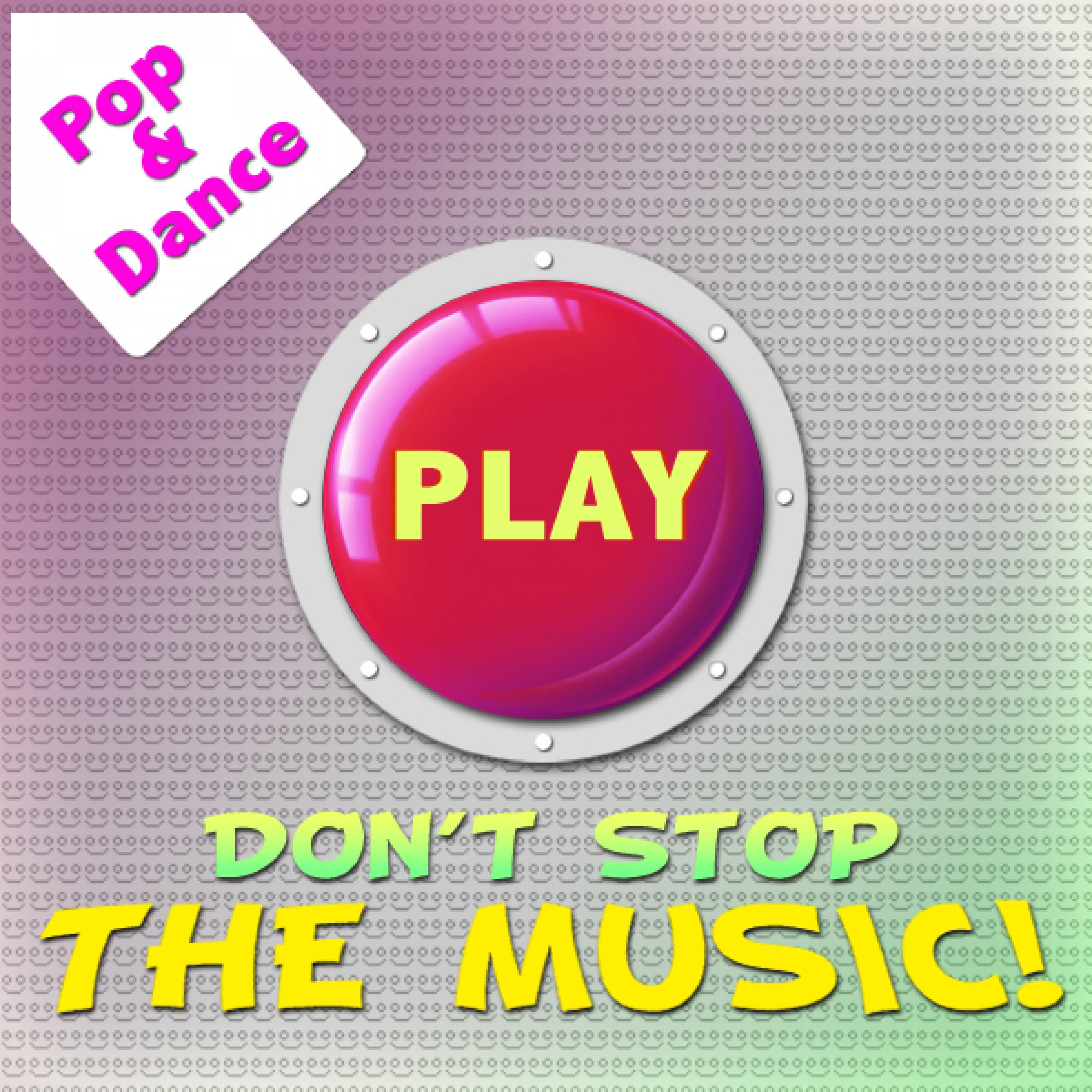 Don't stop the music