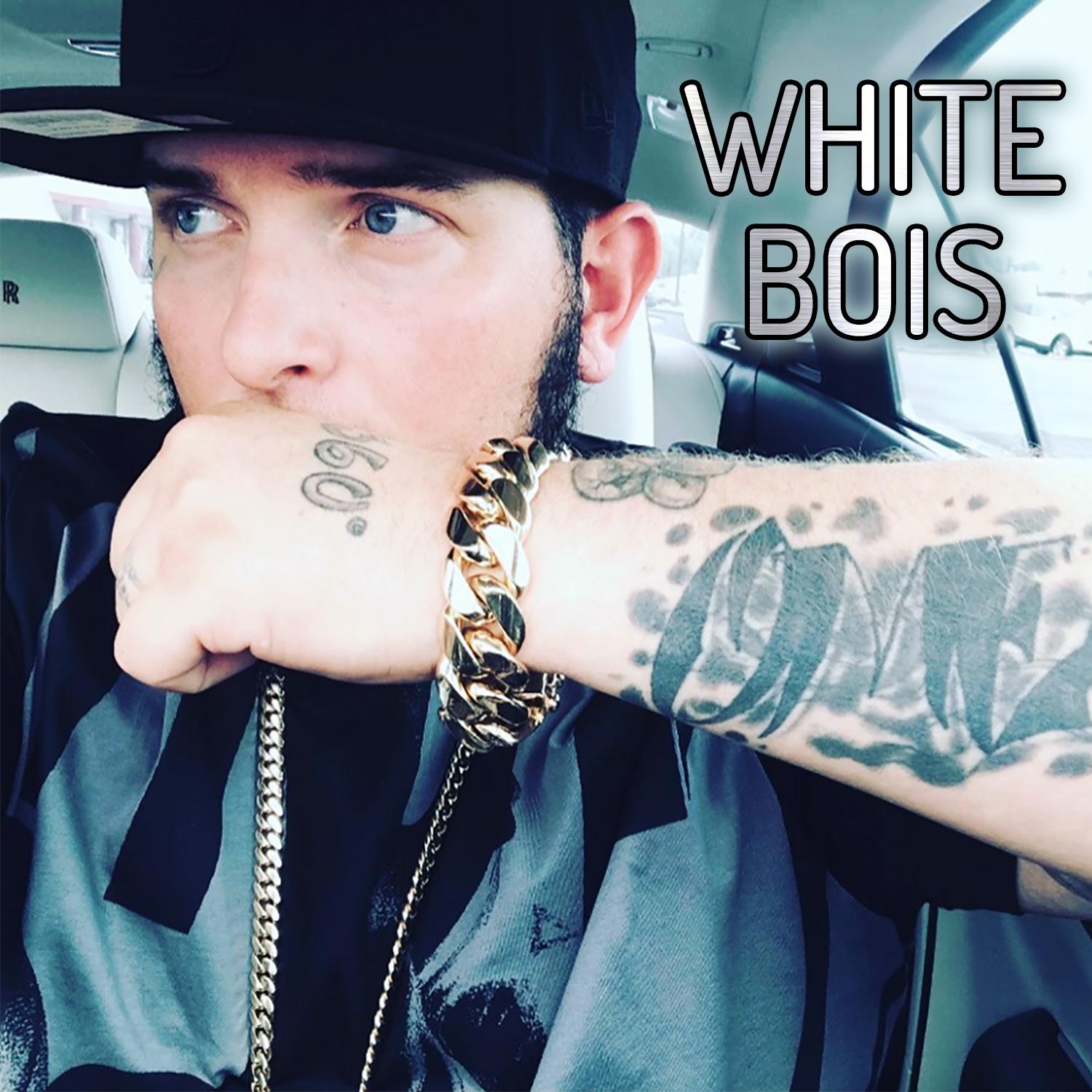 White Bois